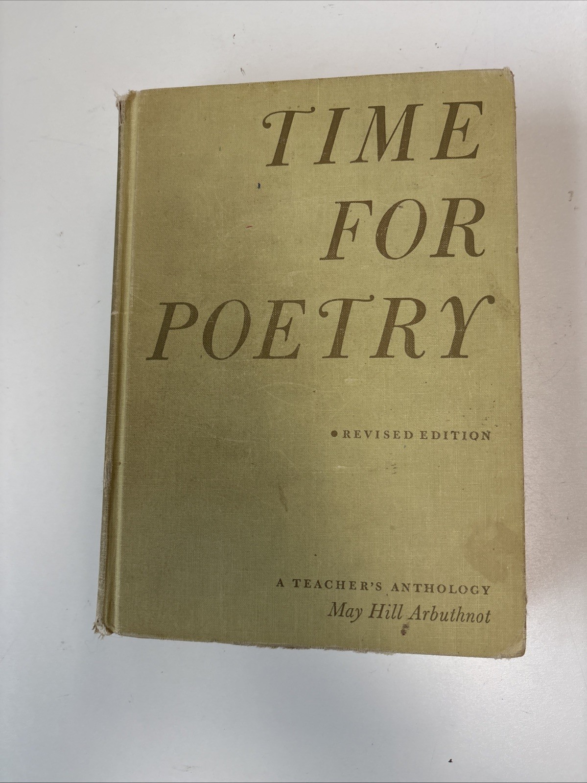 Time for Poetry Revised Edition A Teacher’s Anthology May Hill Arbuthnot 1959