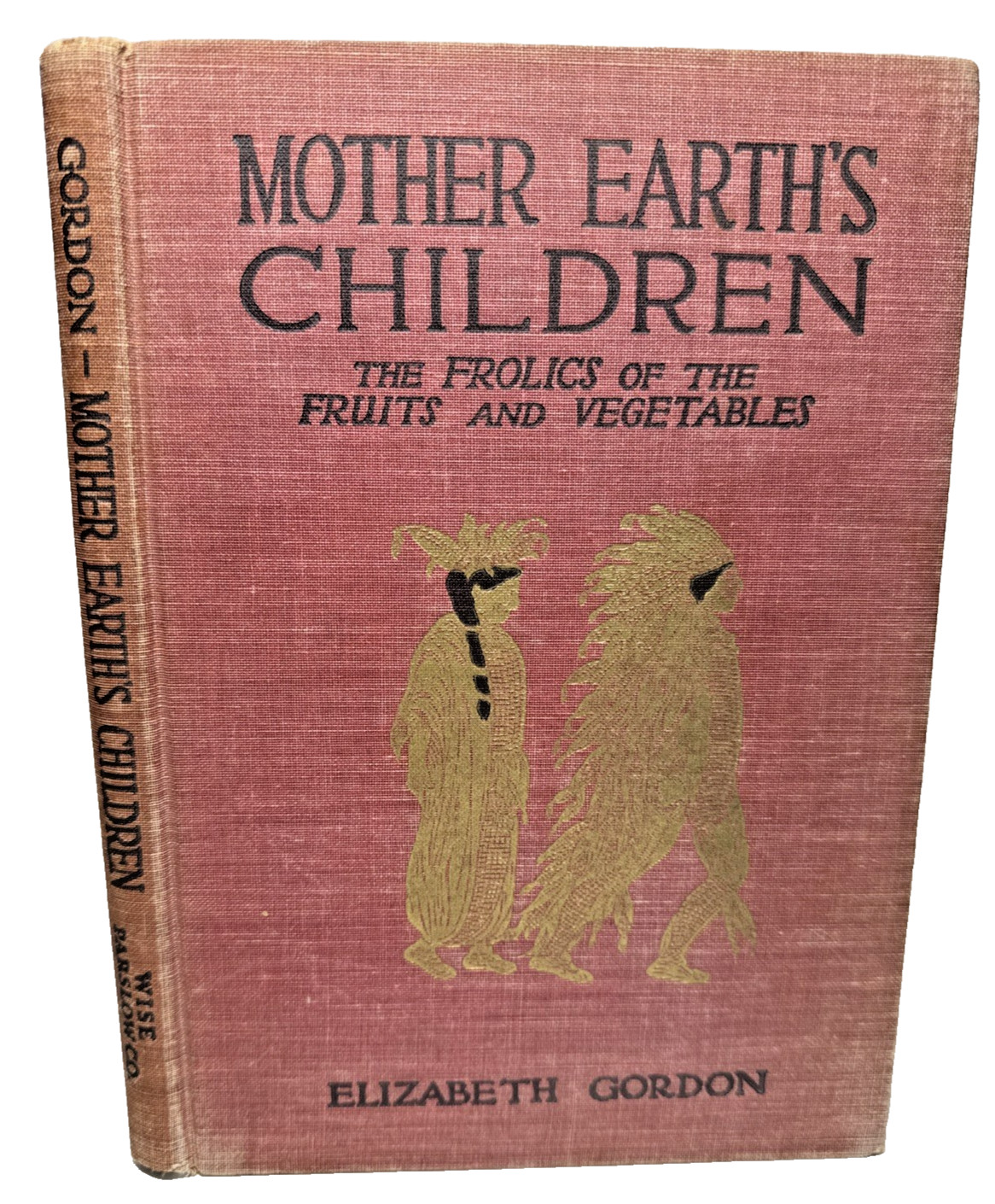Mother Earth’s Children Elizabeth Gordon Ross 1914 1 ED Antique Childrens Book