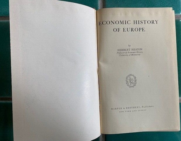 Economic History of Europe (Herbert Heaton – 1936) Harper Hardcover HC