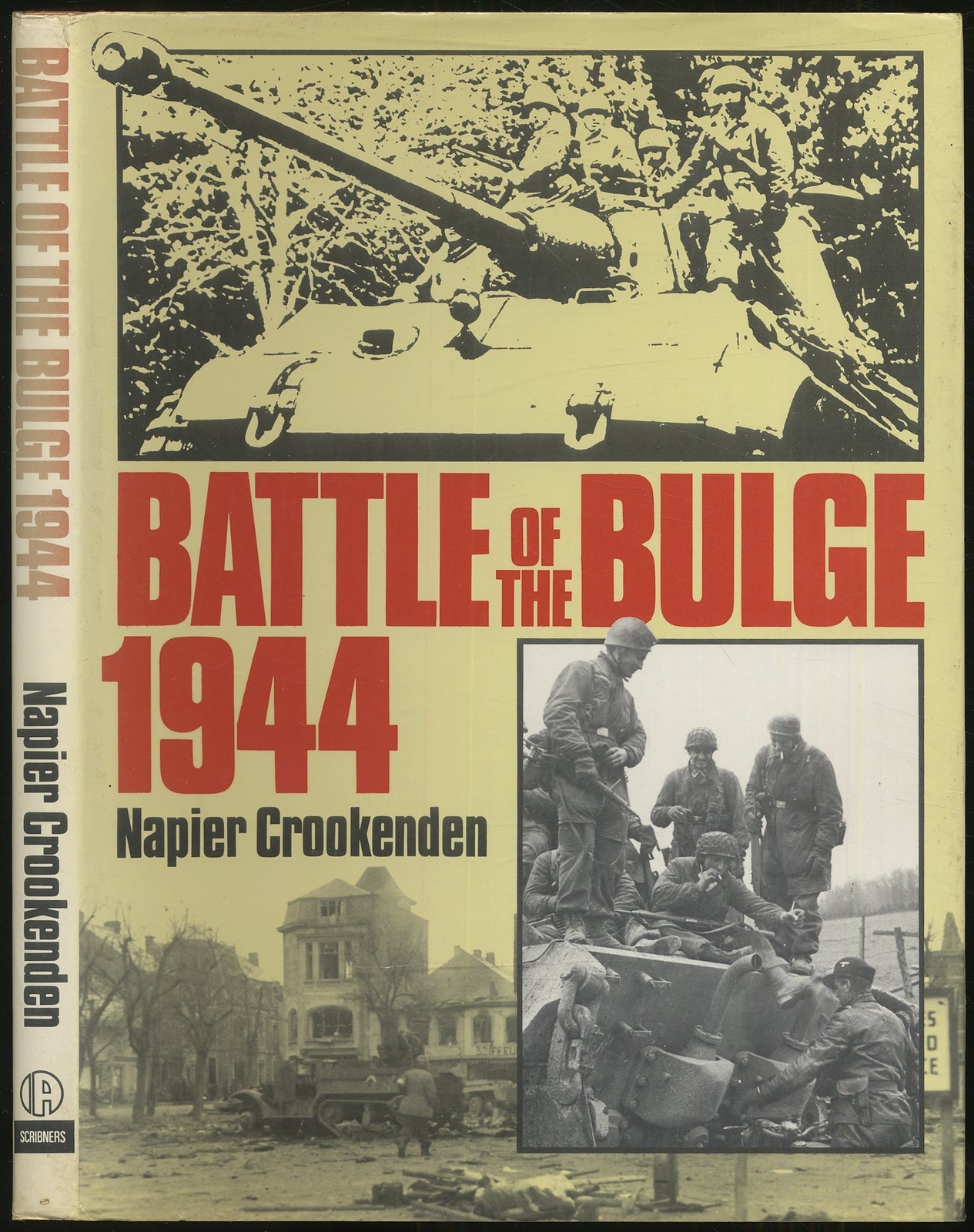 Napier CROOKENDEN / Battle of the Bulge 1944 1st Edition 1980
