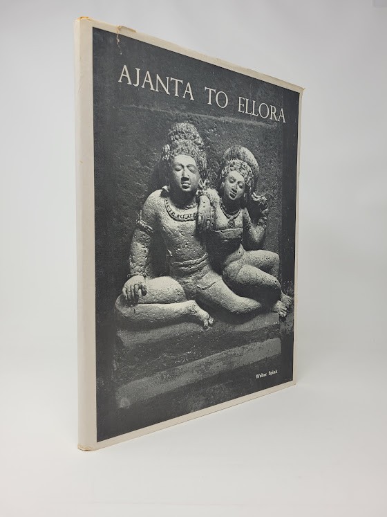 Walter Spink / Ajanta to Ellora 1967