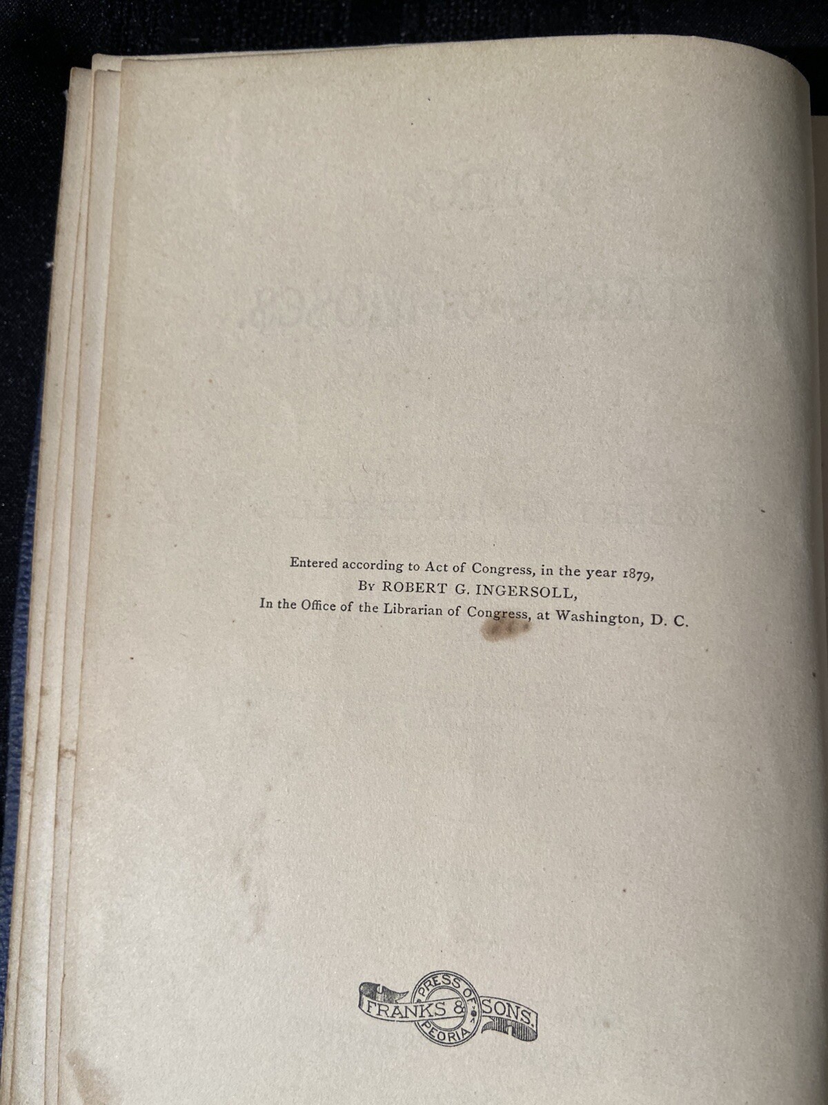 ANTIQUE, 1879 SOME MISTAKES OF MOSES BY ROBERT G. INGERSOLL, 4th EDITION