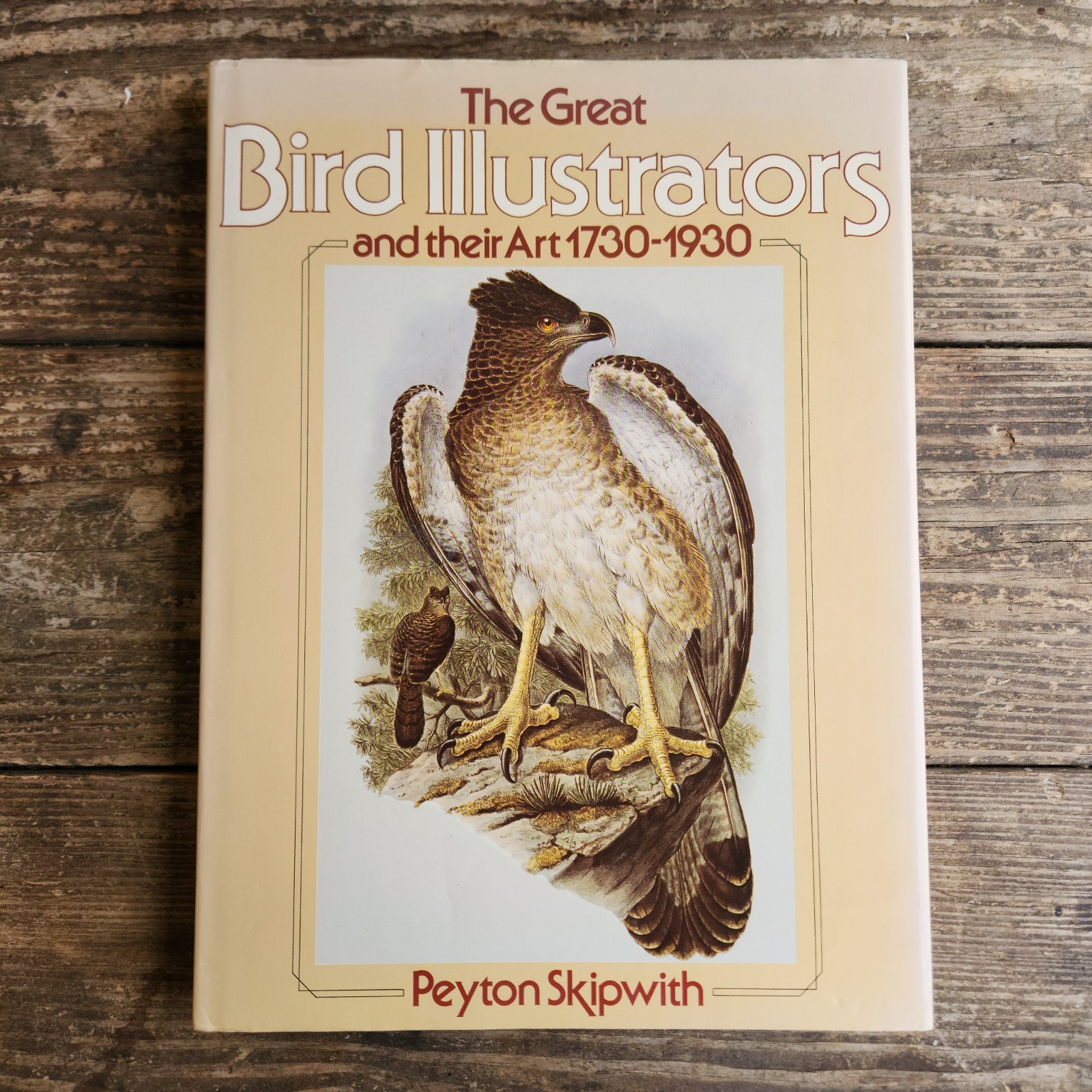The Great Bird Illustrators And Their Art 1730-1930 Peyton Skipworth 1979