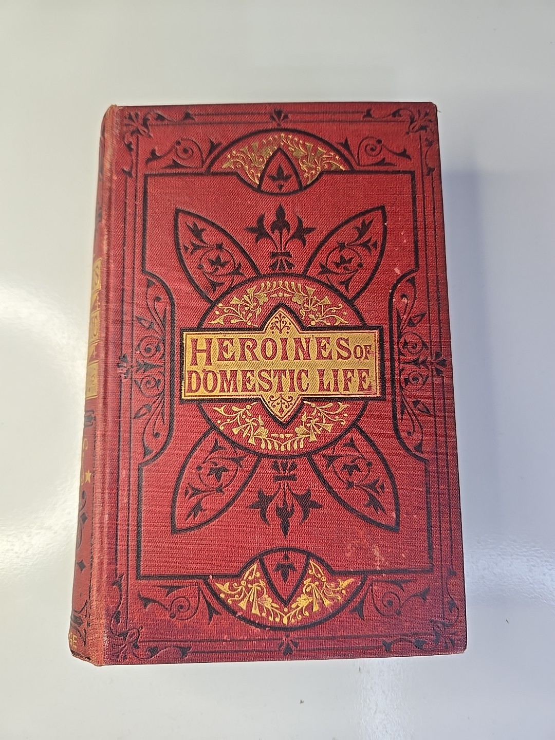 The Heroines of Domestic Life By Mrs. Octavius Freire Owen 1880 HC. G127