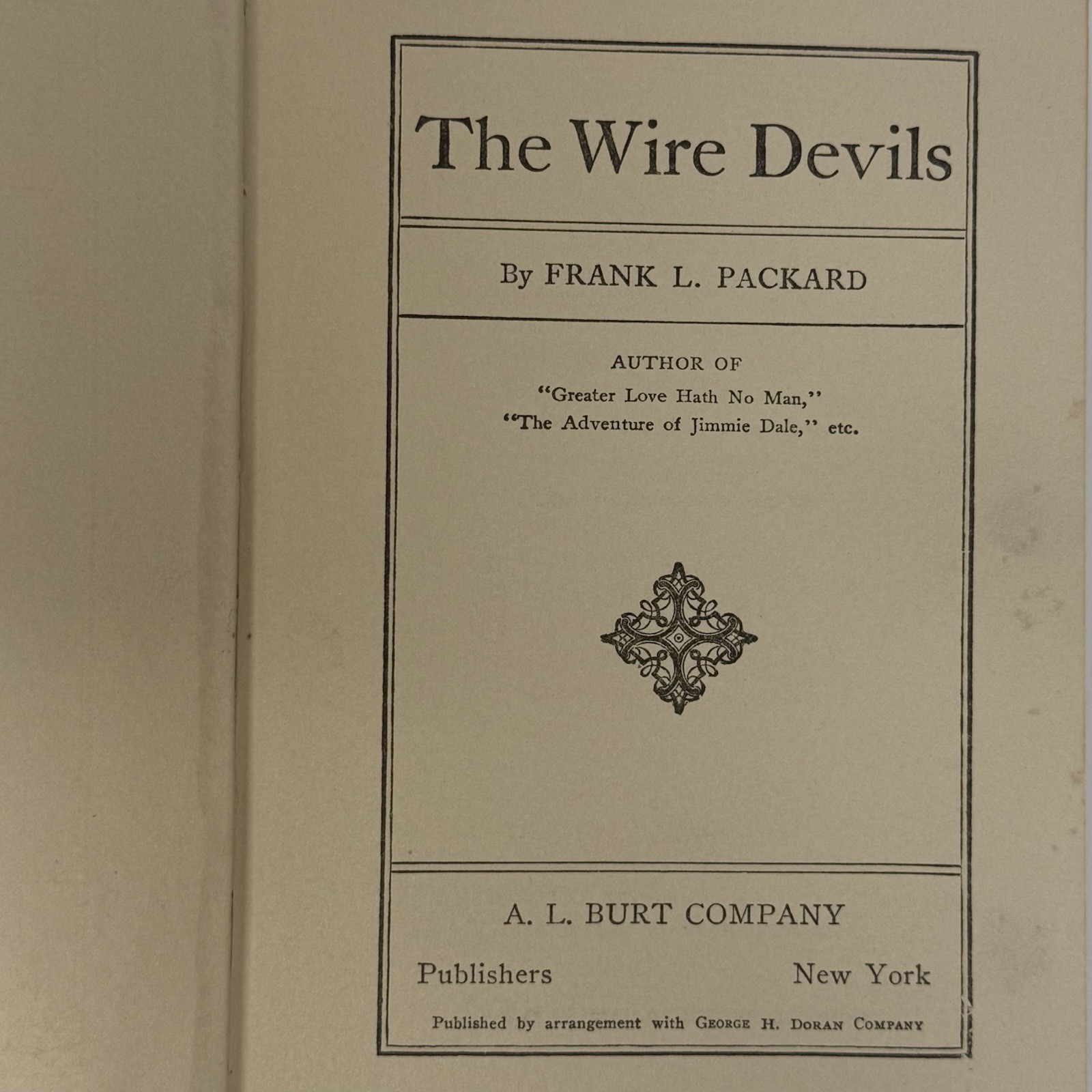 The Wire Devils Frank L. Packard HC A.L. Burt Vintage Adventure Mystery Novel