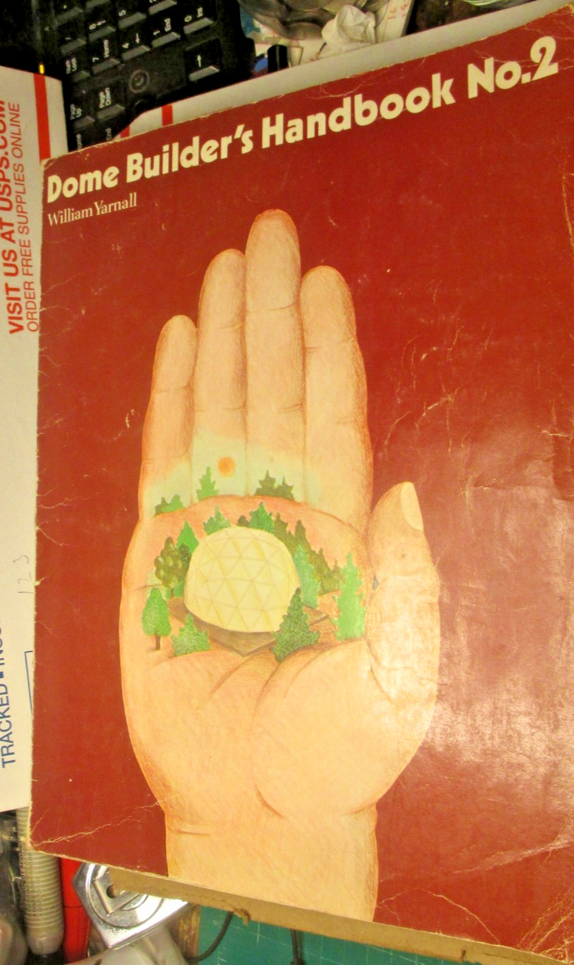 Vintage Dome Builder’s Handbook No. 2 W. Yarnall 1978 Running Press