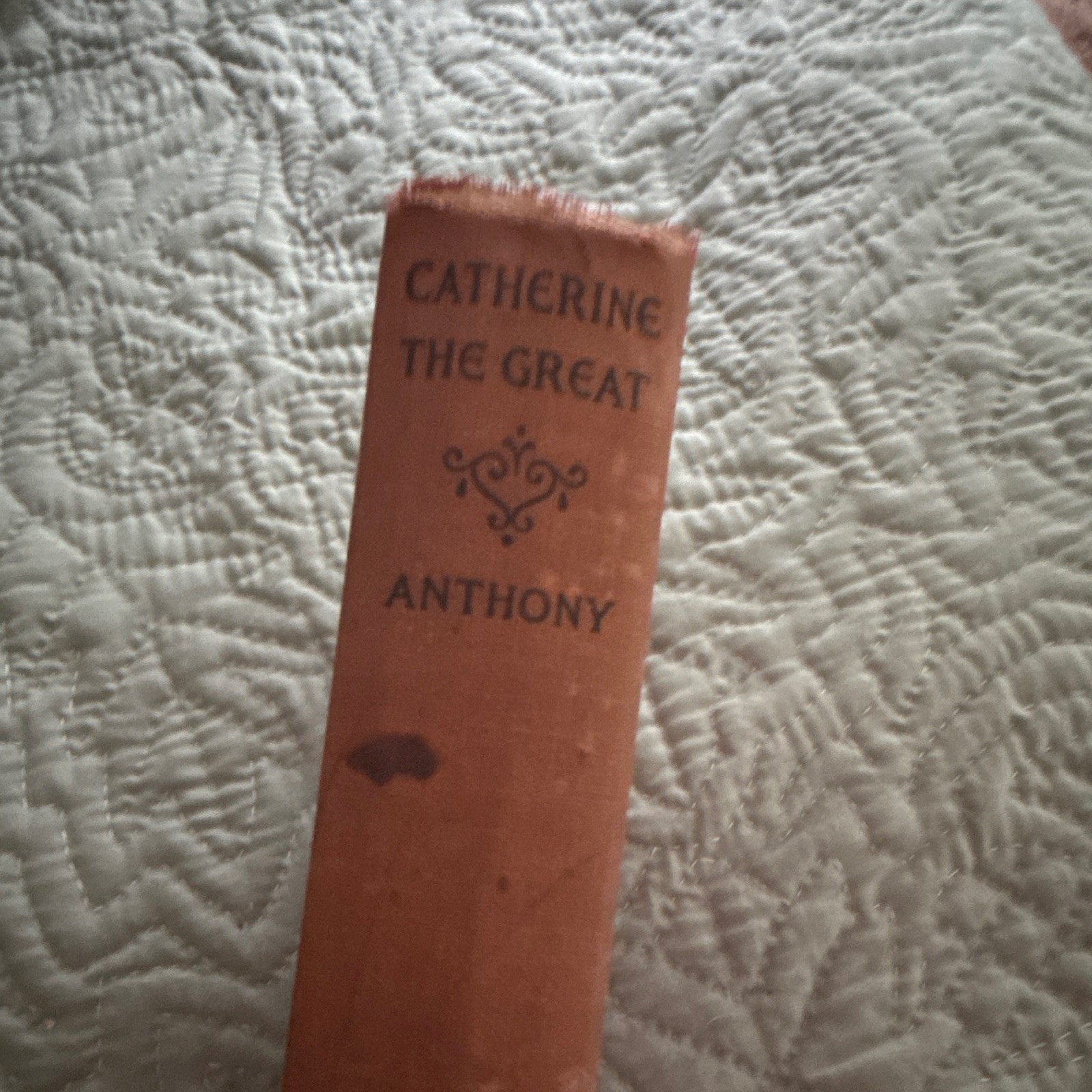 Katharine Anthony Catherine the Great Illustrated HC Garden City NY 1925