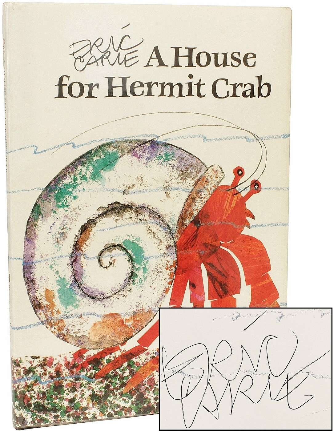 CARLE, Eric. A House For Hermit Crab. 1987 – SIGNED BY ERIC CARLE
