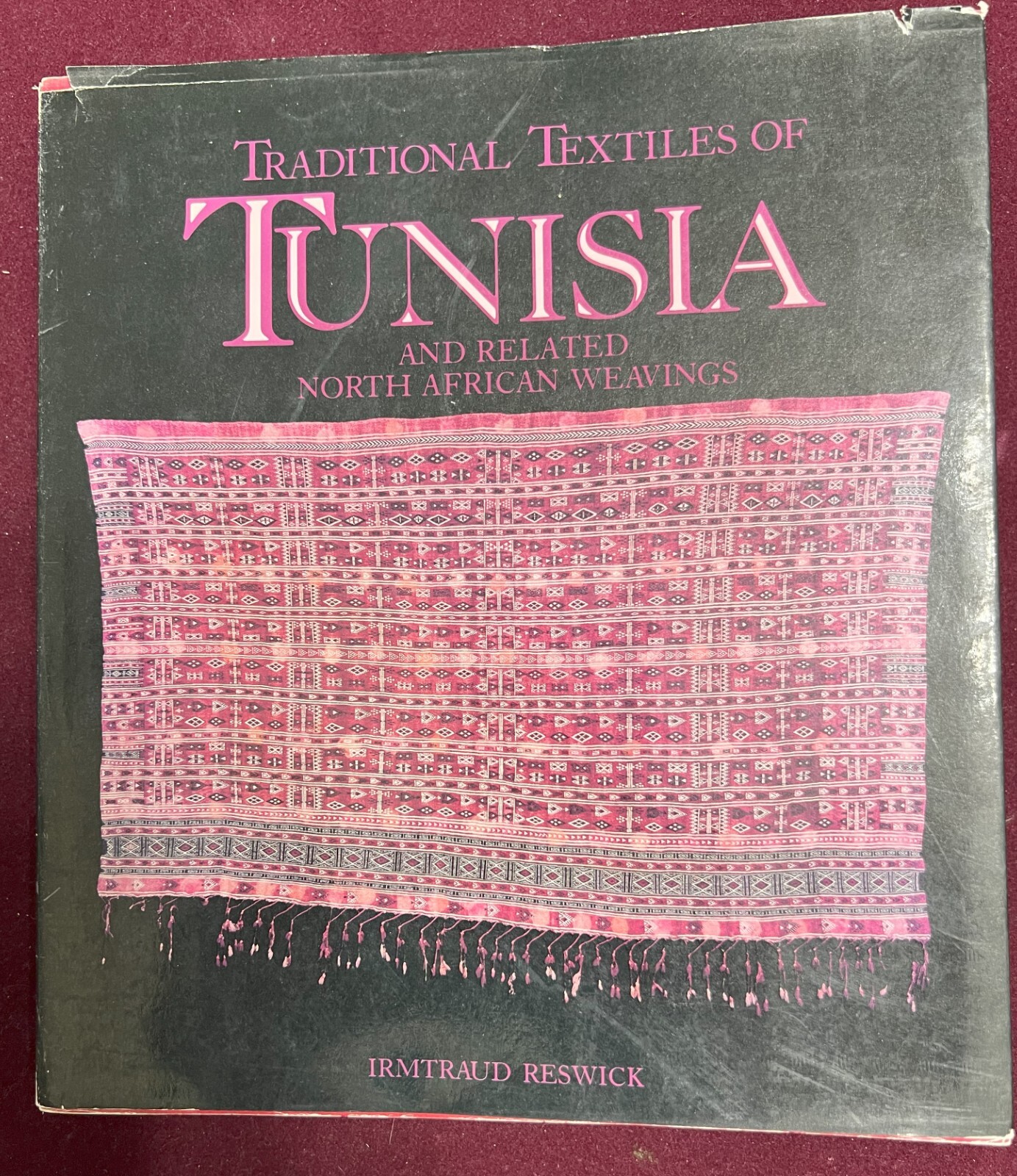 „Traditional Textiles of Tunesia“ 1985 HC Irmtraud Reswick Vintage