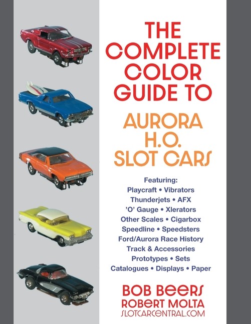 The Complete Color Guide To Aurora H O Slot Cars