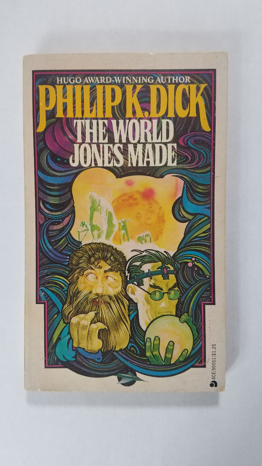 The World Jones Made by Philip K Dick Ace Paperback