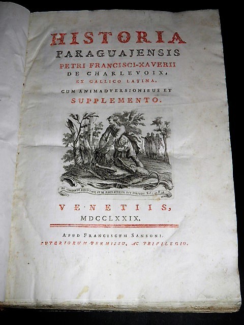 Charlevoix Historia Paraguajensis Paraguay Argentina Uruguay Bolivia Rare 1779