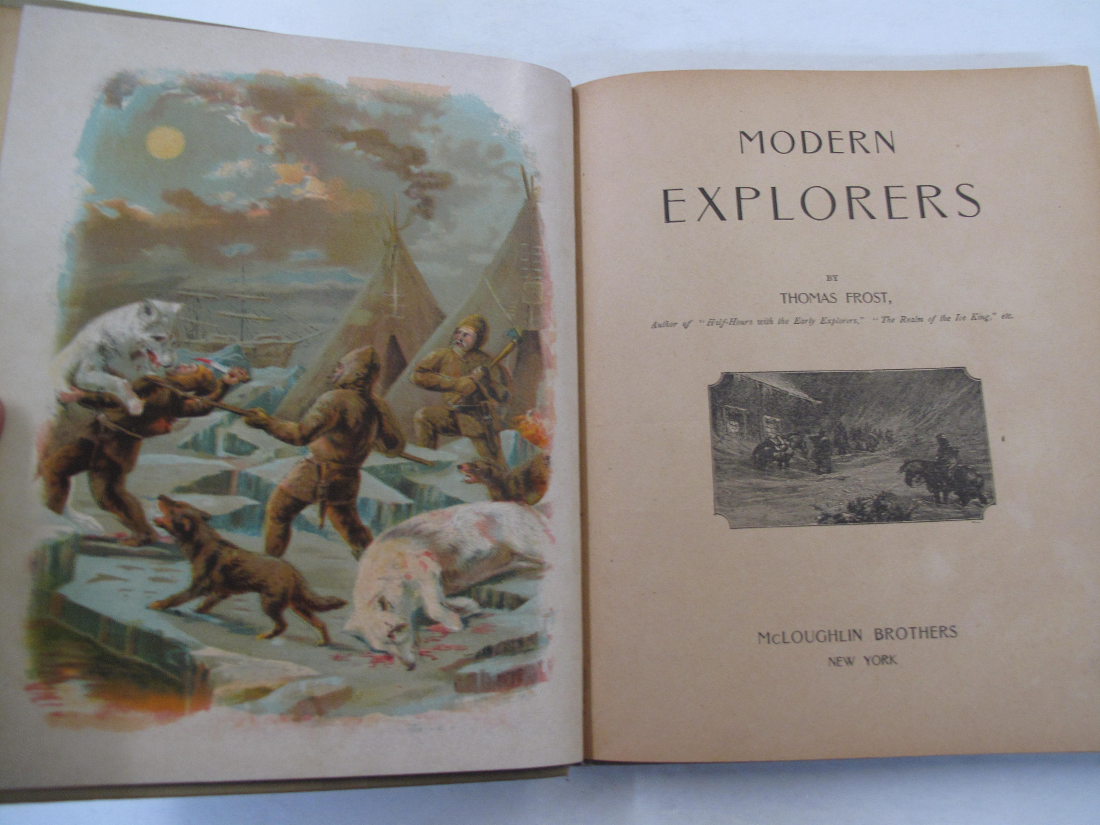Exploration History Modern Explorers Thomas Frost Illus. Travel Adventure