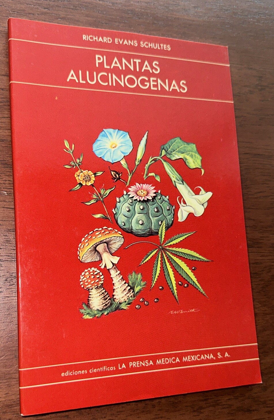 Plantas Alucinógenas SIGNED Richard Evans Schultes Spanish Hallucinogenic Plants