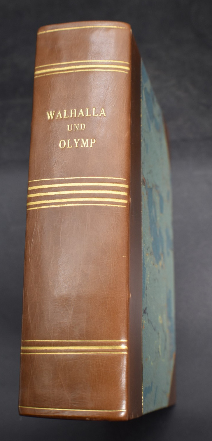 Ca 1900 Walhalla & Olymp. God- & Heroic Sagas of the Germans, Greeks & Romans