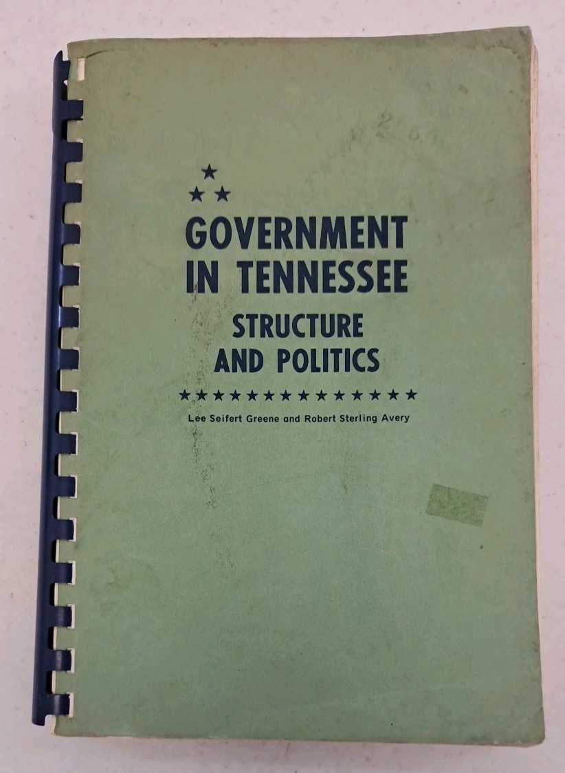 Vintage 1962 UT Press Printing of Government In Tennessee Structure And Politics