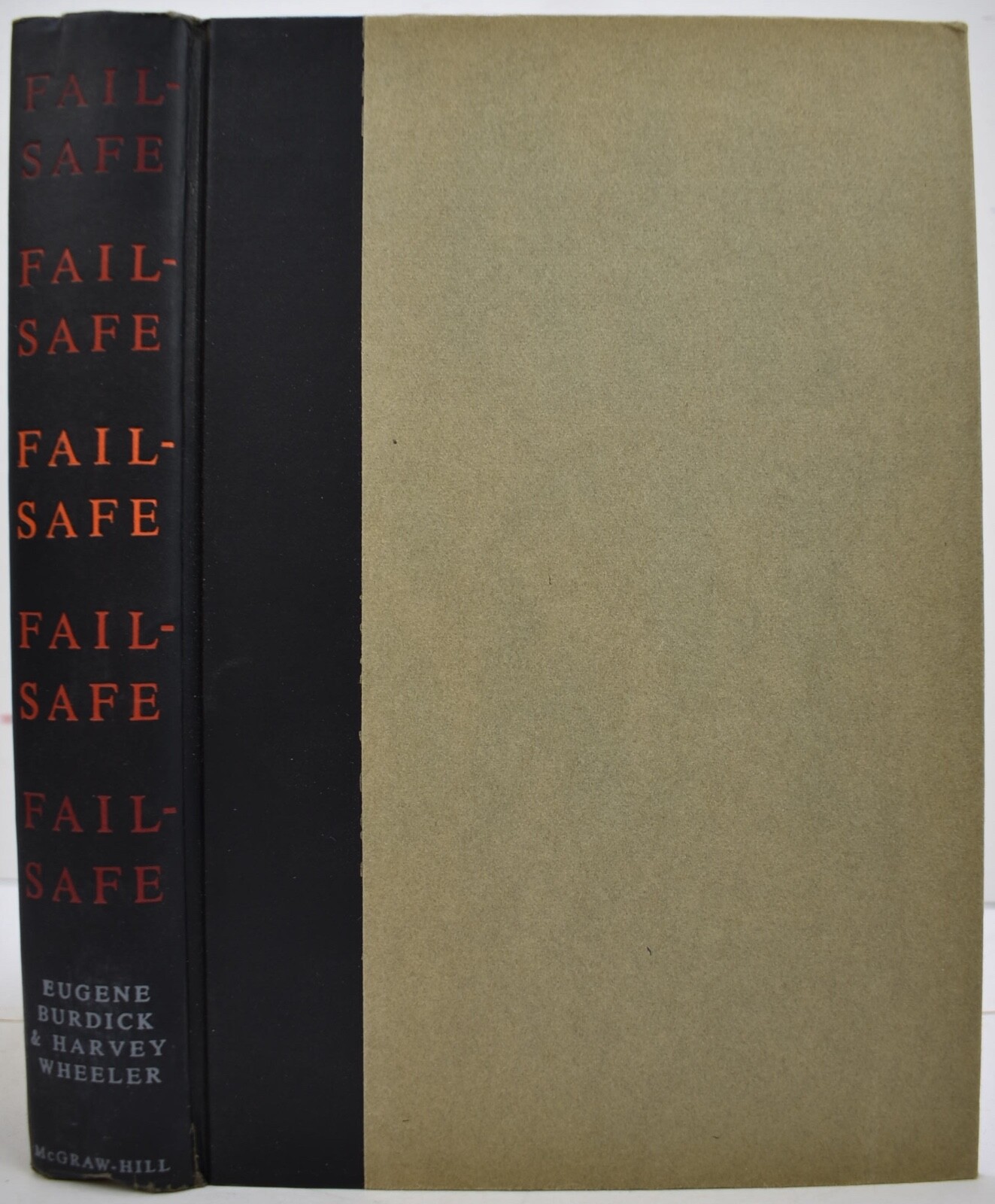 1962 FAIL-SAFE Eugene Burdick Harvey Wheeler 3rd Printing Cold-War Novel VG HCDJ