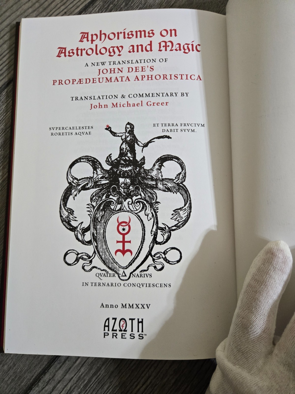 Propaedeumata Aphoristica John Dee Limited Occult Hardcover #259/1000