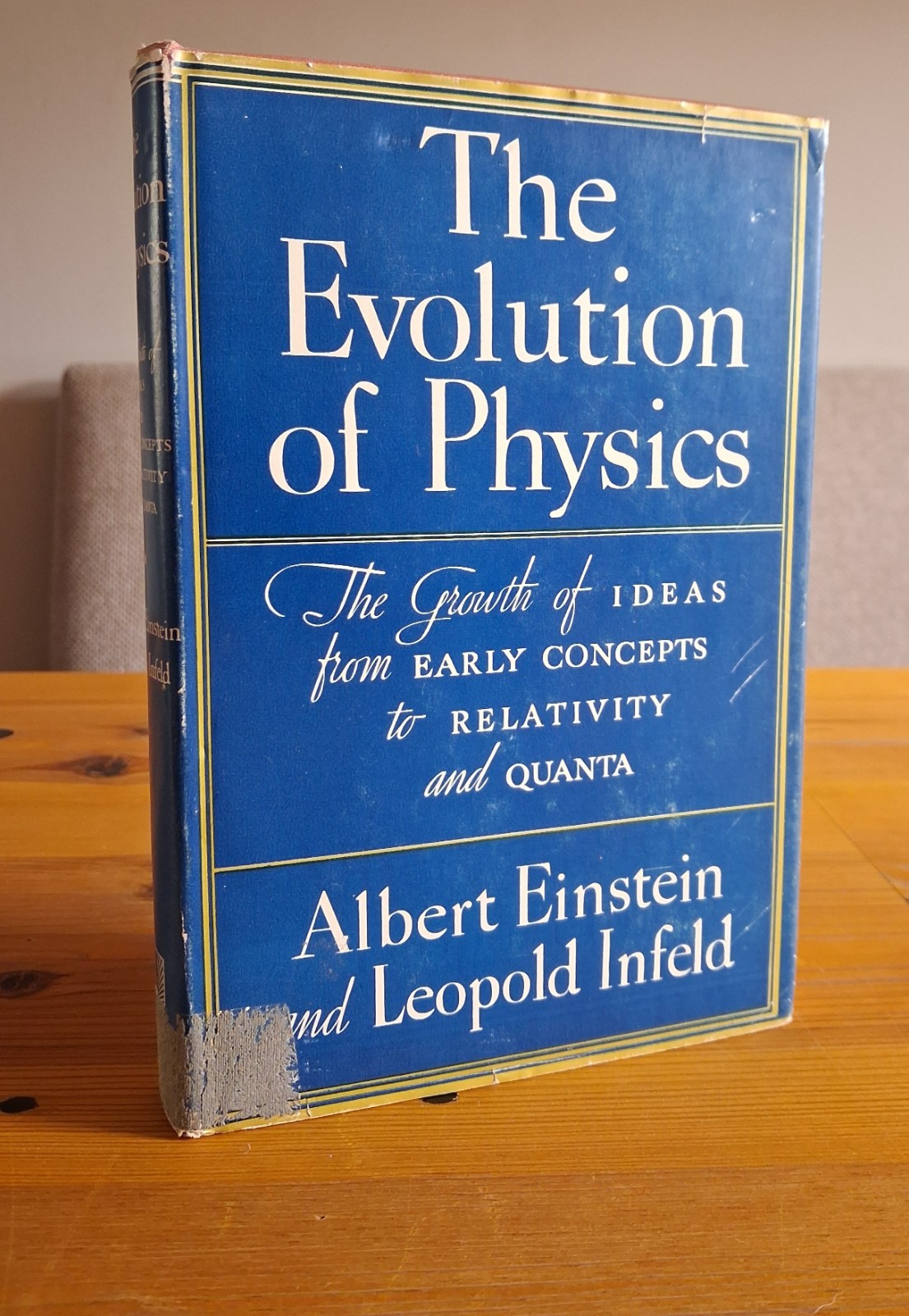 Einstein and Infeld THE EVOLUTION OF PHYSICS 14th Printing 1951 in Dust Jacket