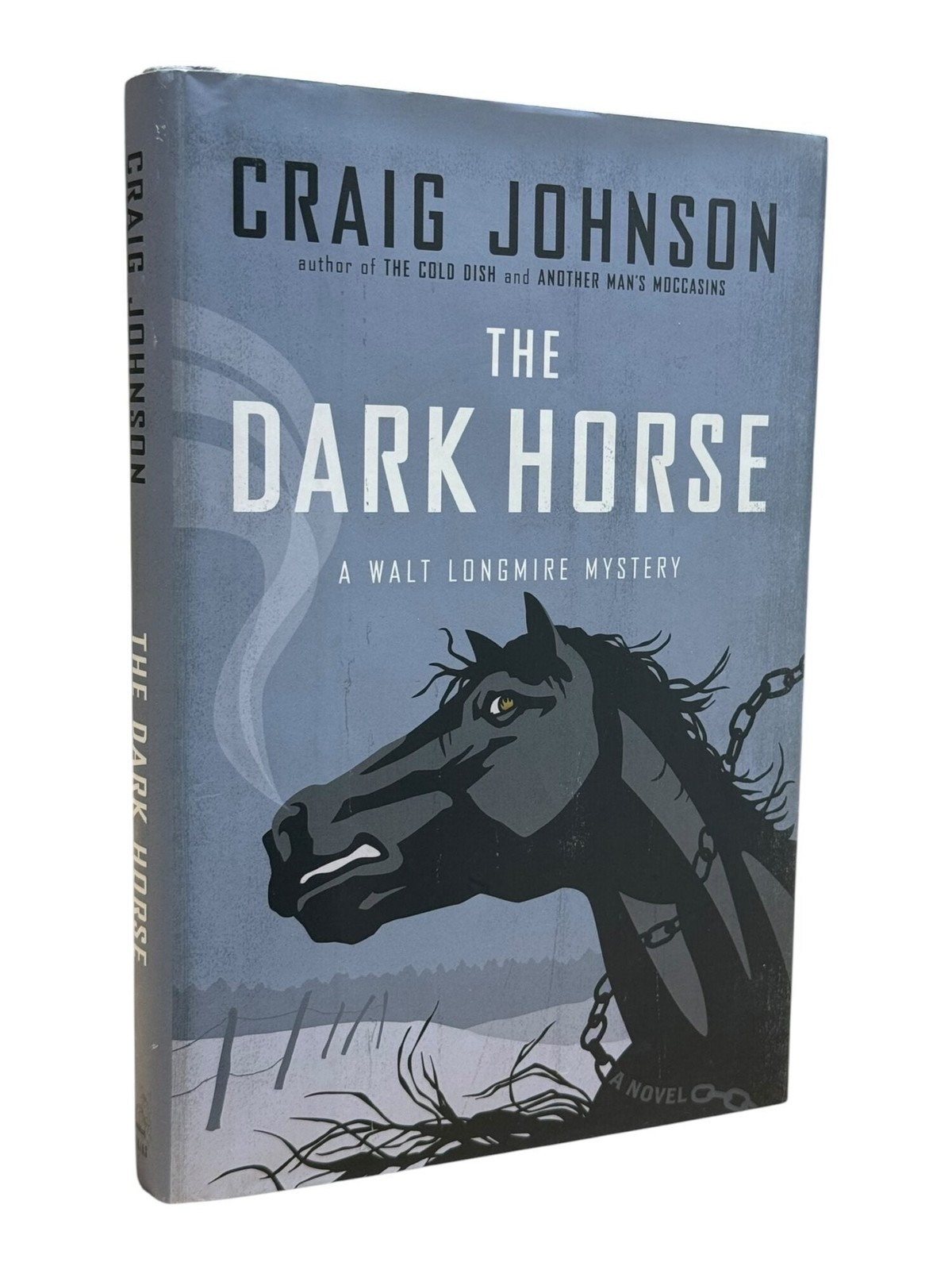 Craig Johnson / The Dark Horse Signed 1st Edition 2009
