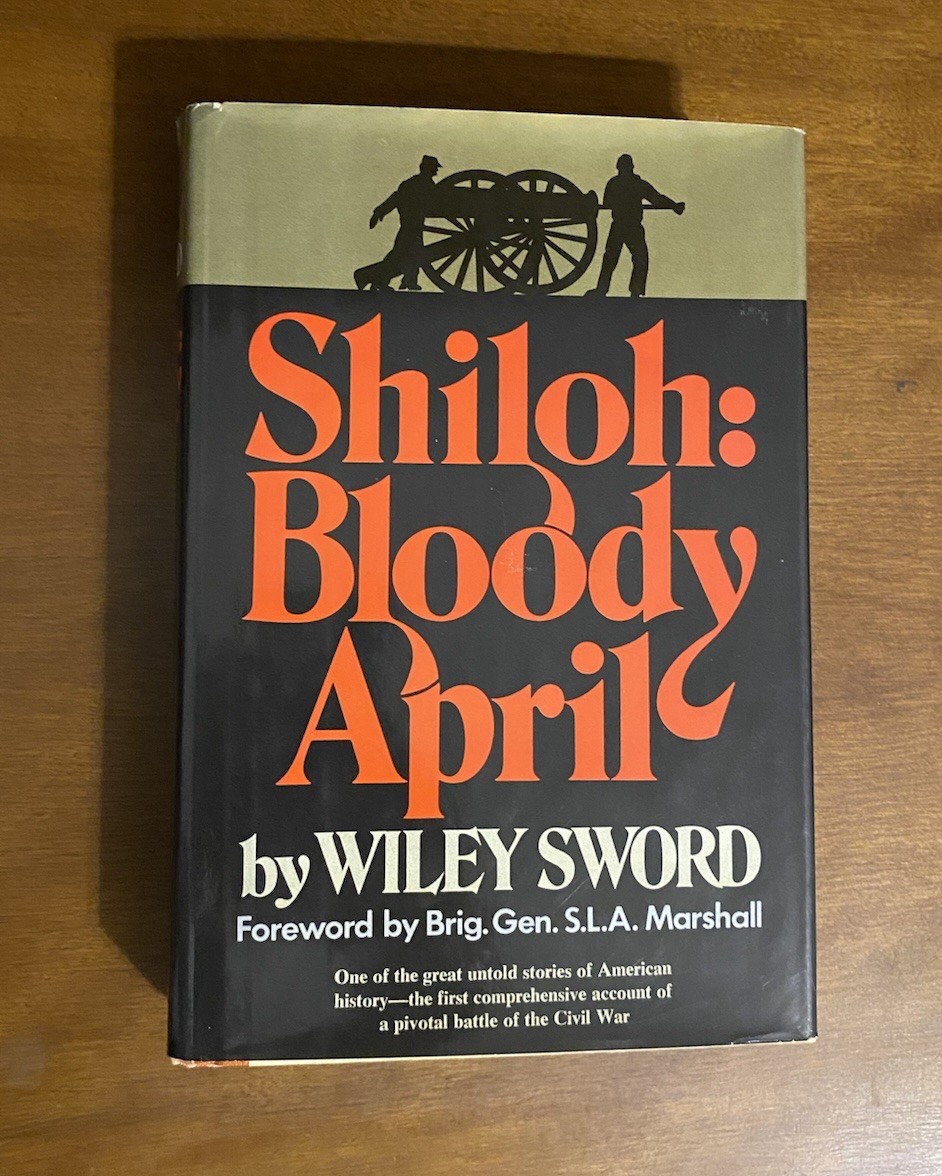 Shiloh Bloody April Wiley Sword 1974 First Edition 1st Printing HC DJ