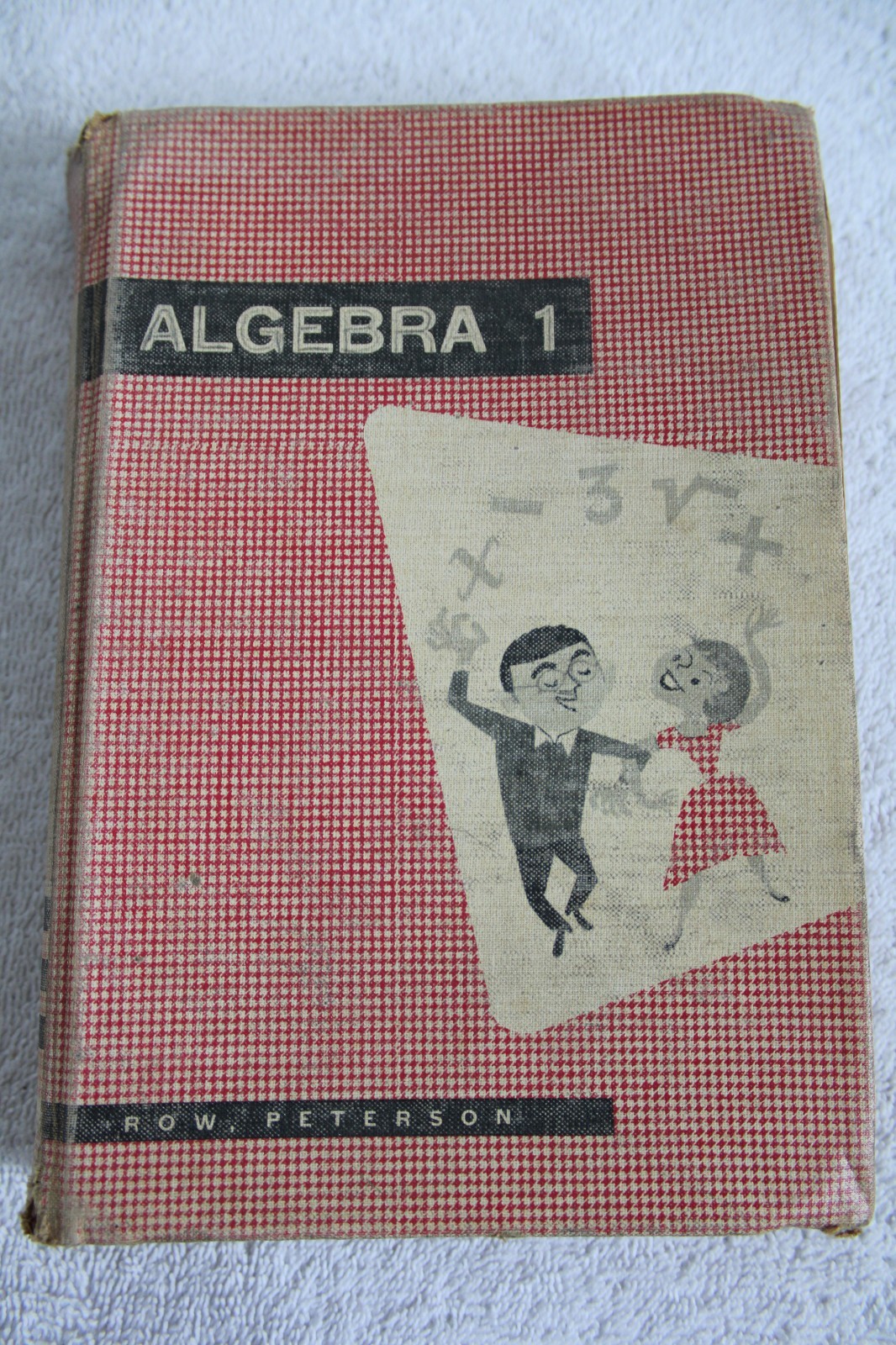 Vintage Algebra 1 Teacher’s Manual 1955 Illustrated HC Row, Peterson & Co.