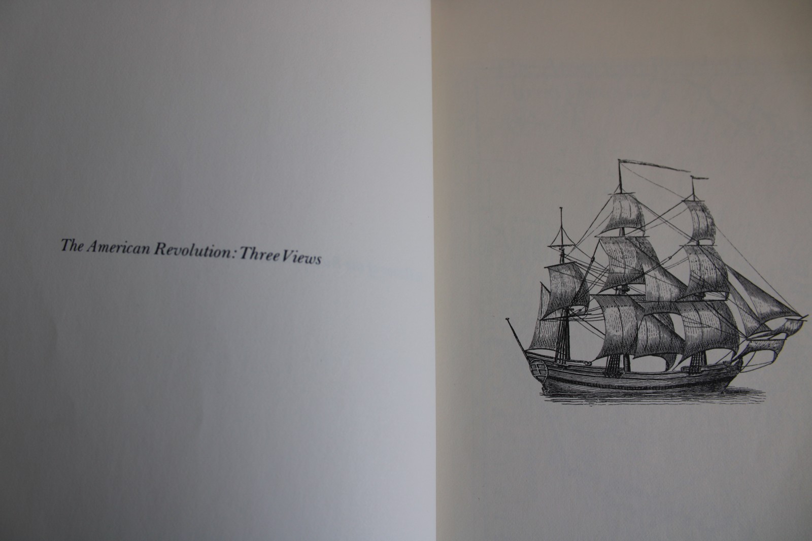 The American Revolution Three Views by Kristol, Diamond, Nutter 1975 Paperback
