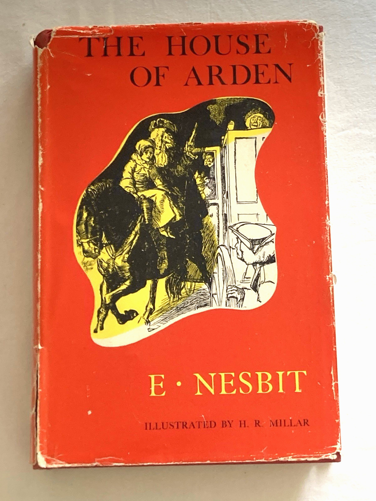 The House of Arden by E. Nesbit ( Edith ) with Dustjacket HC/DC 1958