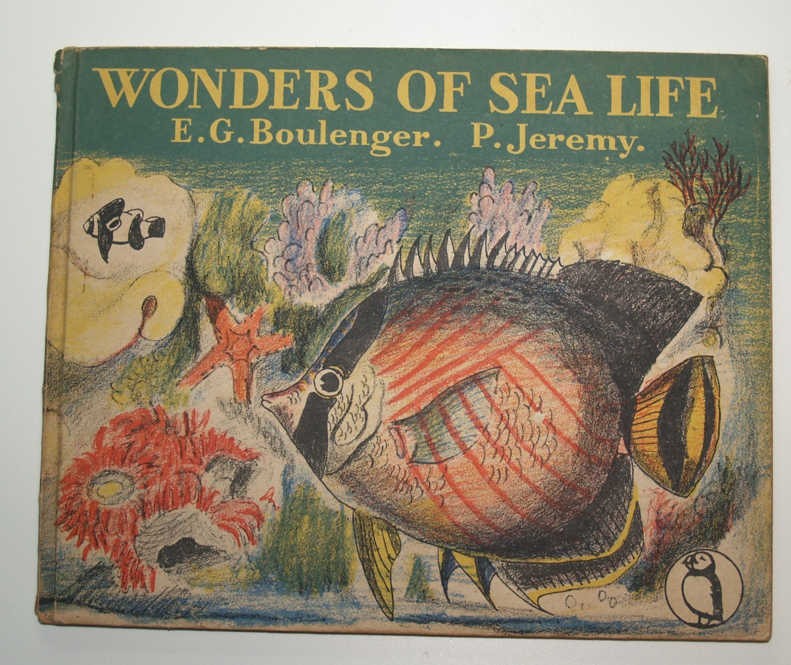 Wonders of the Sea by E. G. Bolenger, Pictures by Peggy Jeremy 1945 HC GC
