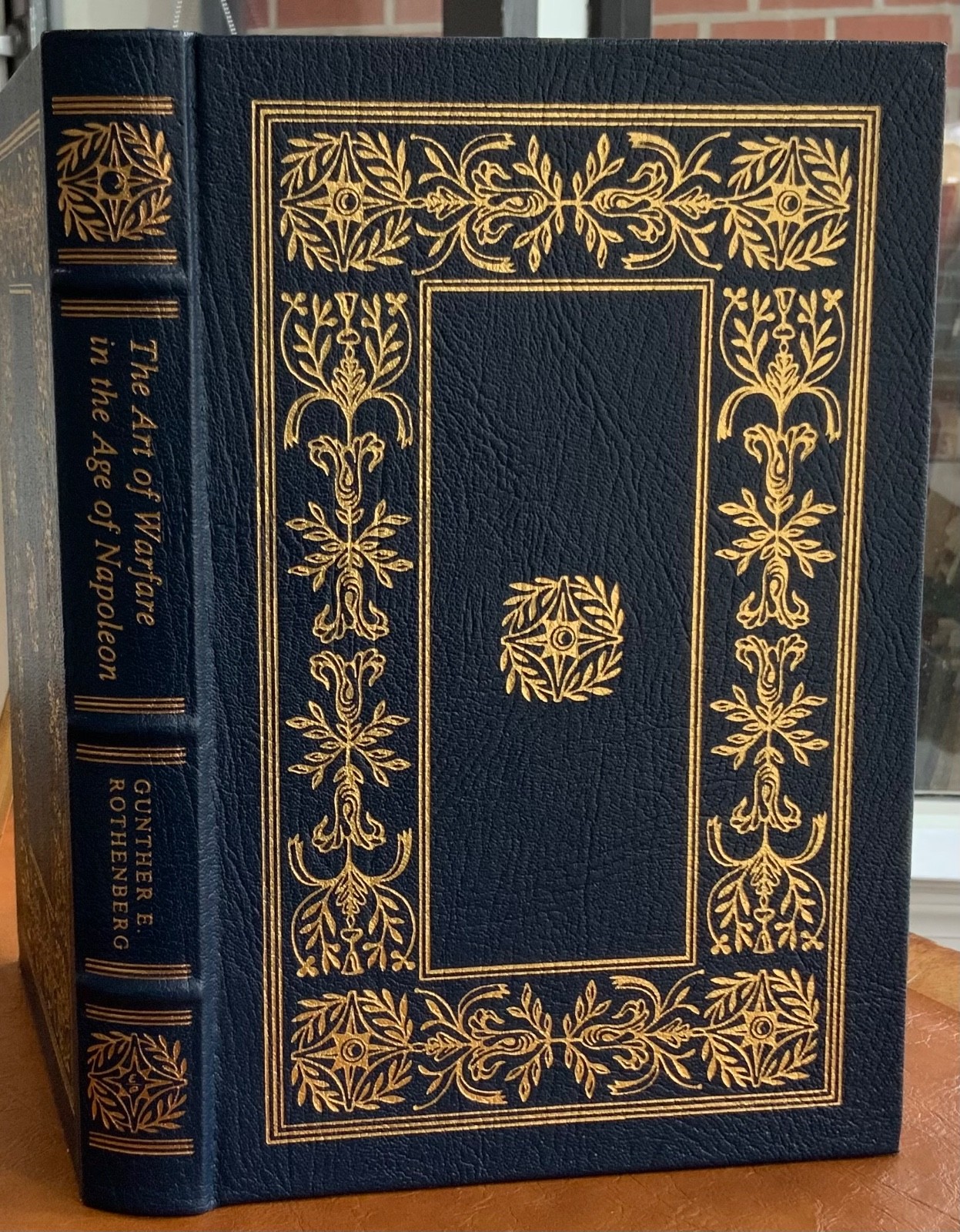 1995 The Art of Warfare in the Age of Napoleon Gunther Rothenberg Easton Press