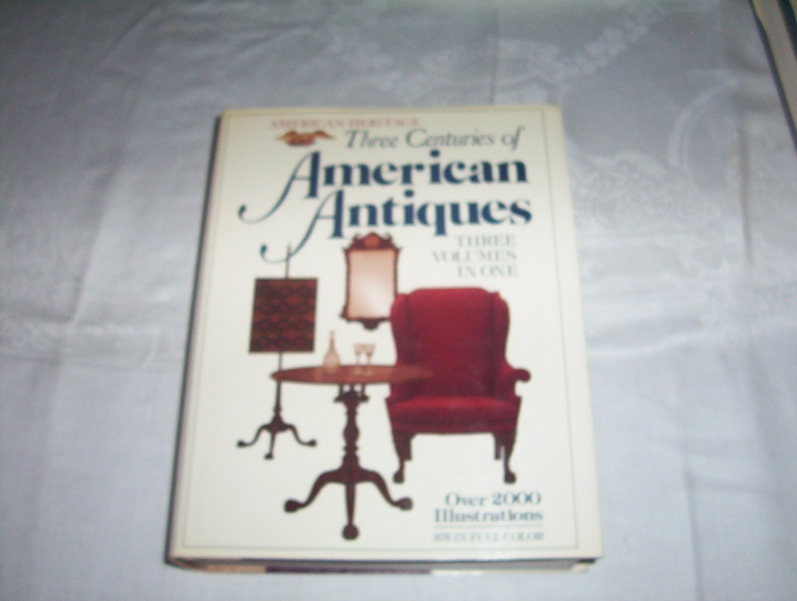 AMERICAN HERITAGE – THREE CENTURIES OF AMERICAN ANTIQUES