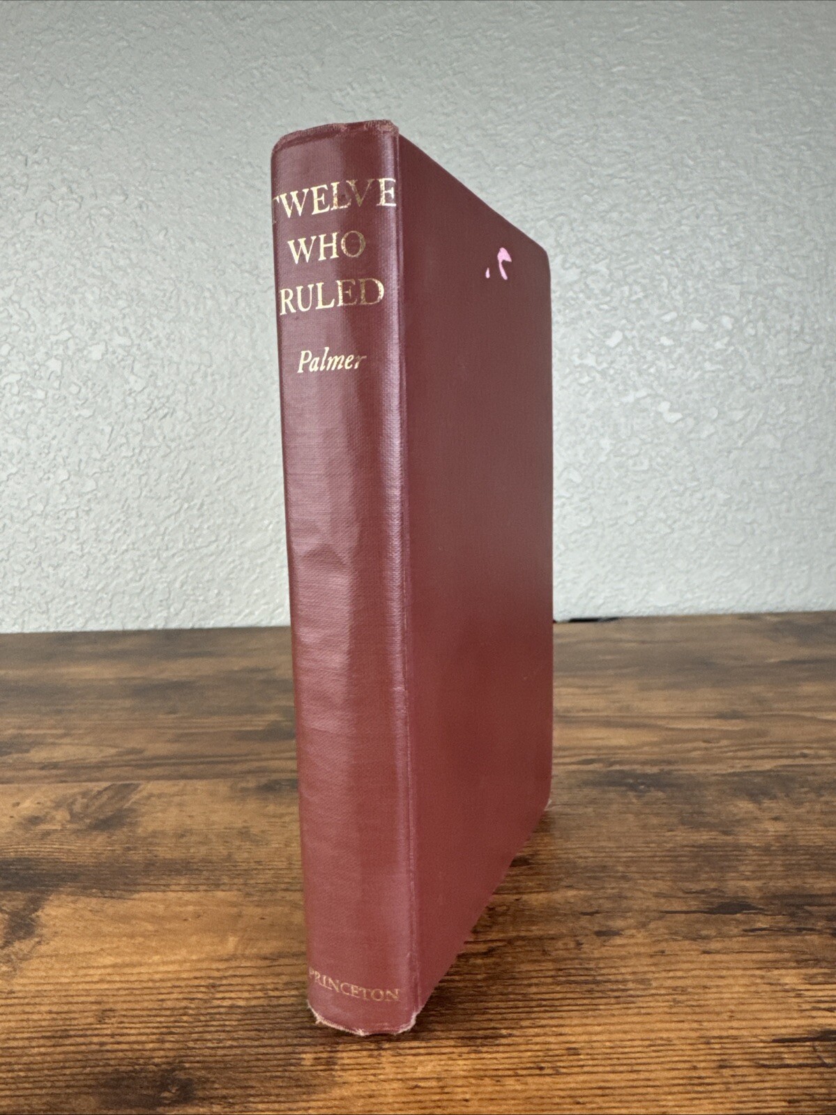 Twelve Who Ruled: The Year of the Terror by R.R. Palmer 1941 Hardcover 1st ED
