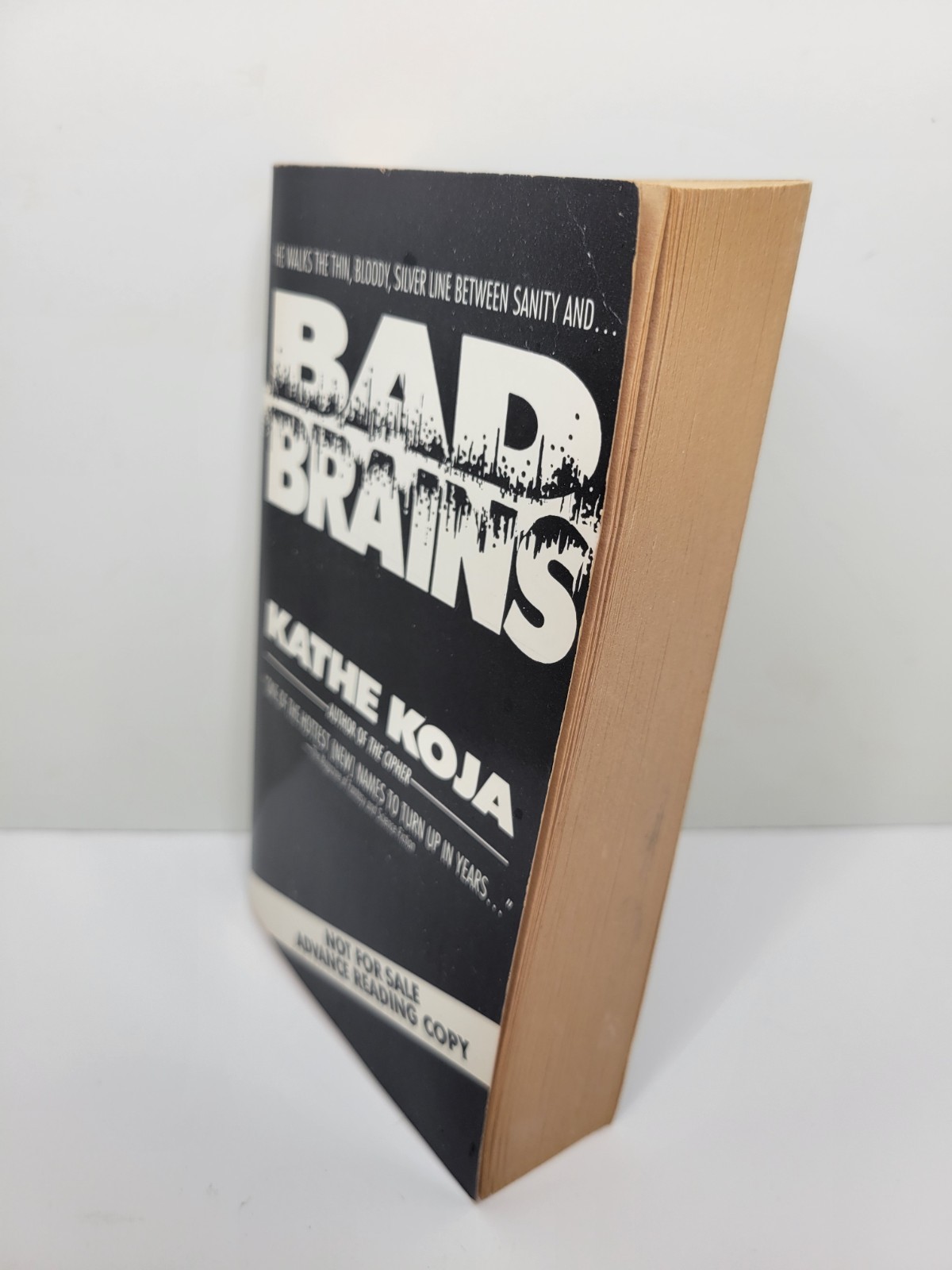 Bad Brains By Kathe Koja ARC Advance Reading Copy Uncorrected Proof Dell Abyss