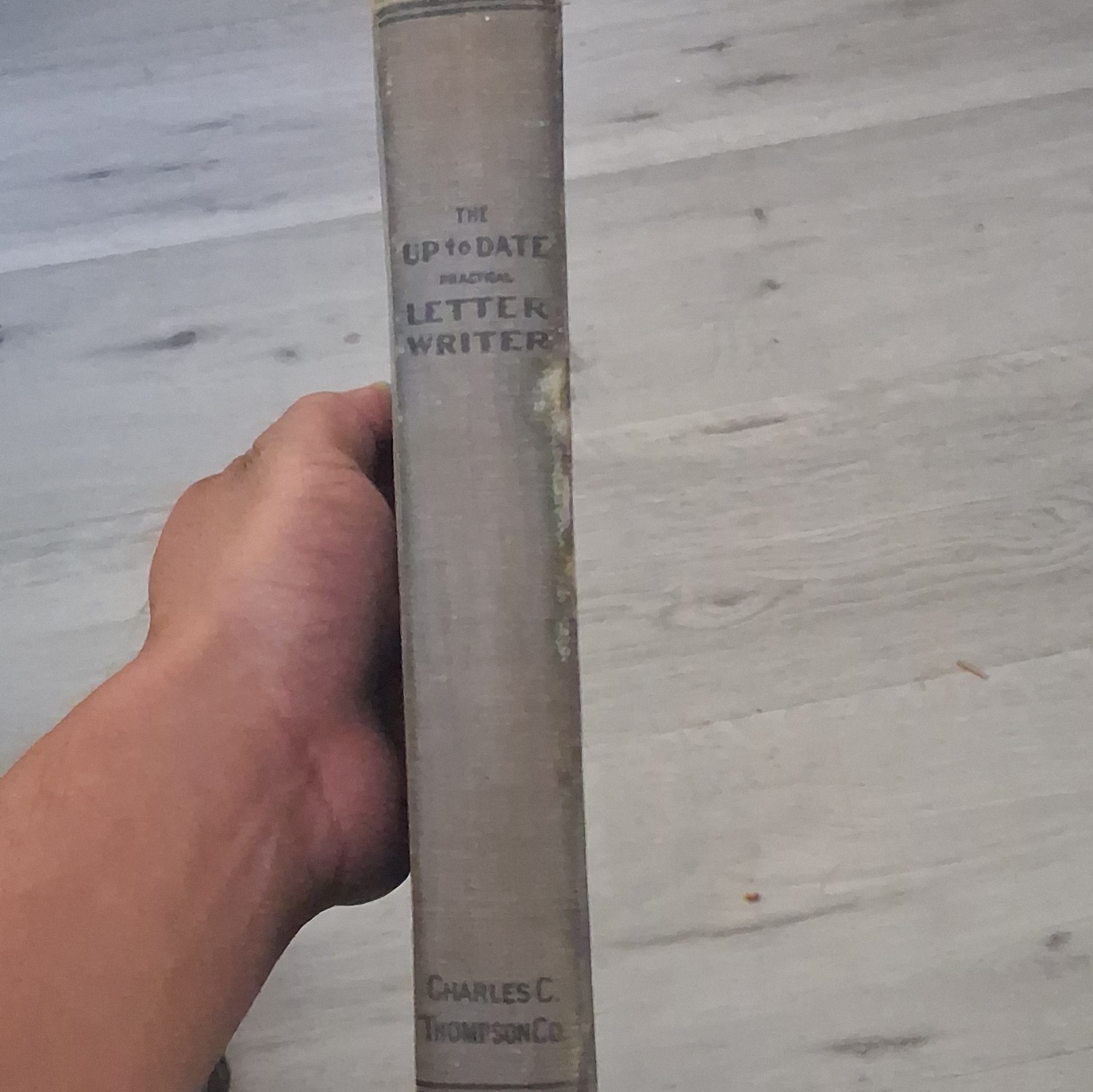 Charles C. Thompson Co. Practical Letter Writer by E.J. Strong, Cloth Hardcover