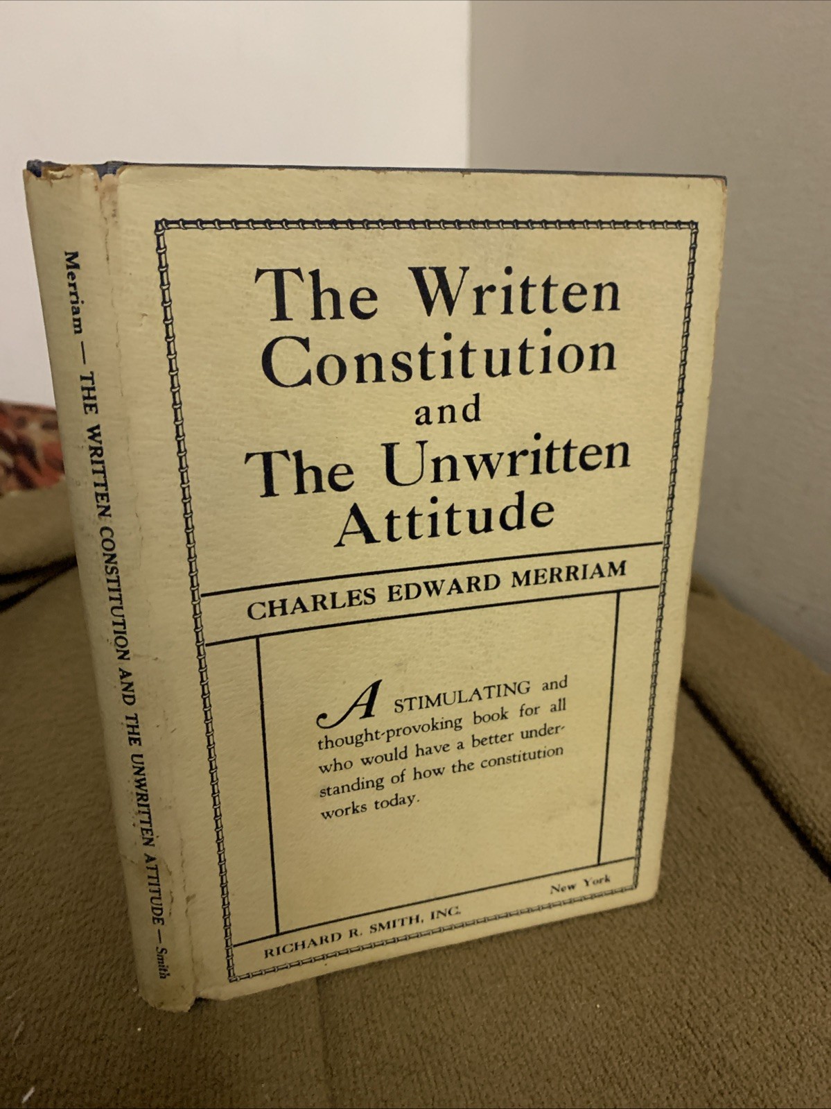 The Written Constitution Charles Edward Merriam 1931 Vintage Political Science