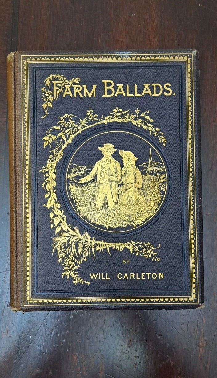 Antique 1882 Ornate Fancy Gilded Embossed Gilt Victorian FARM BALLADS Book