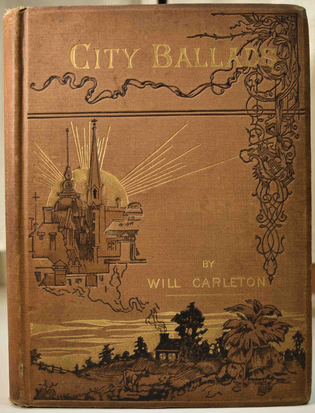 1885 WILL CARLETON CITY BALLADS Michigan Poet Illustrated Poems