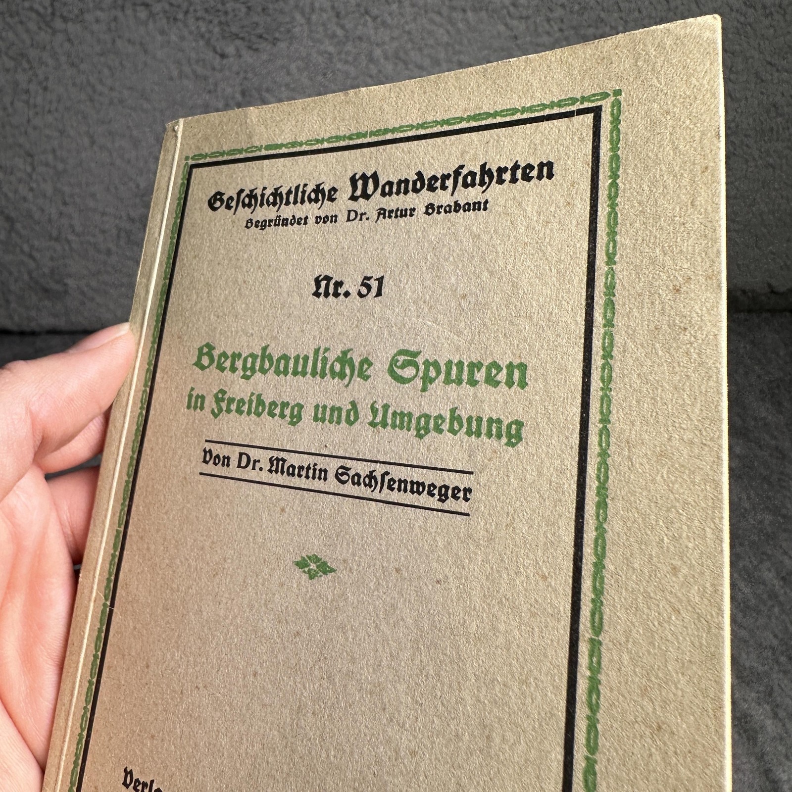 German 1938 Bergbauliche Spuren Freiberg Mining Sachsenweger Pamphlet Nazi Era