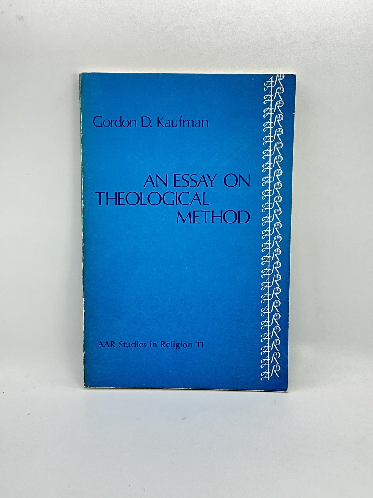 Gordon D Kaufman / Essay on Theological Method Studies in Religion 1991
