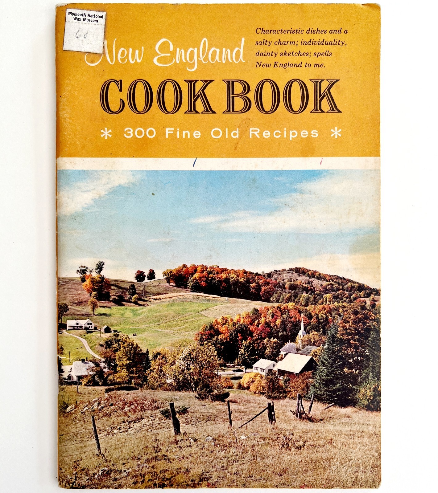 New England Cookbook 1976 Culinary Arts Institute PB 300 Fine Old Recipes E21
