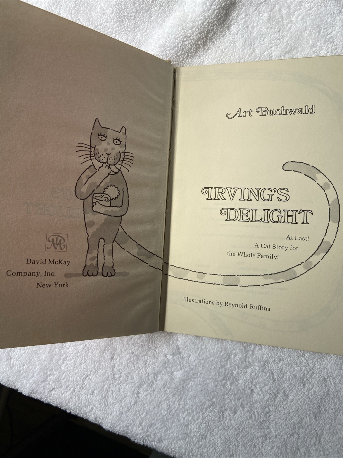 Irving’s Delight by Art Buchwald, David Mckay Company Inc. 1st Ed 1975