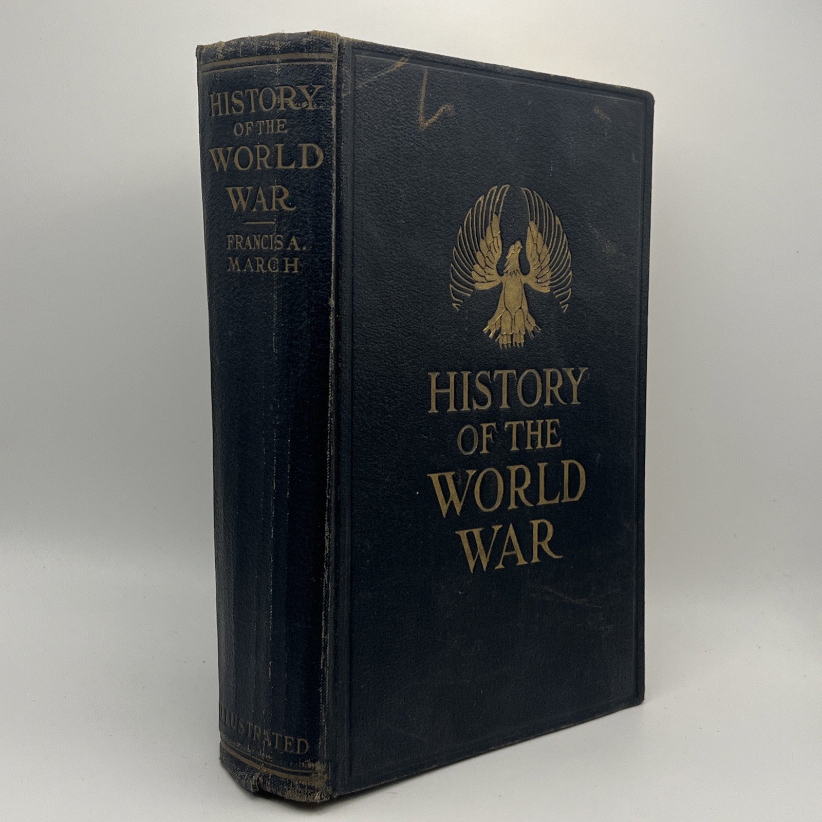 History of the World War Francis A March 1919 Illustrated Antique WWI Hardcover