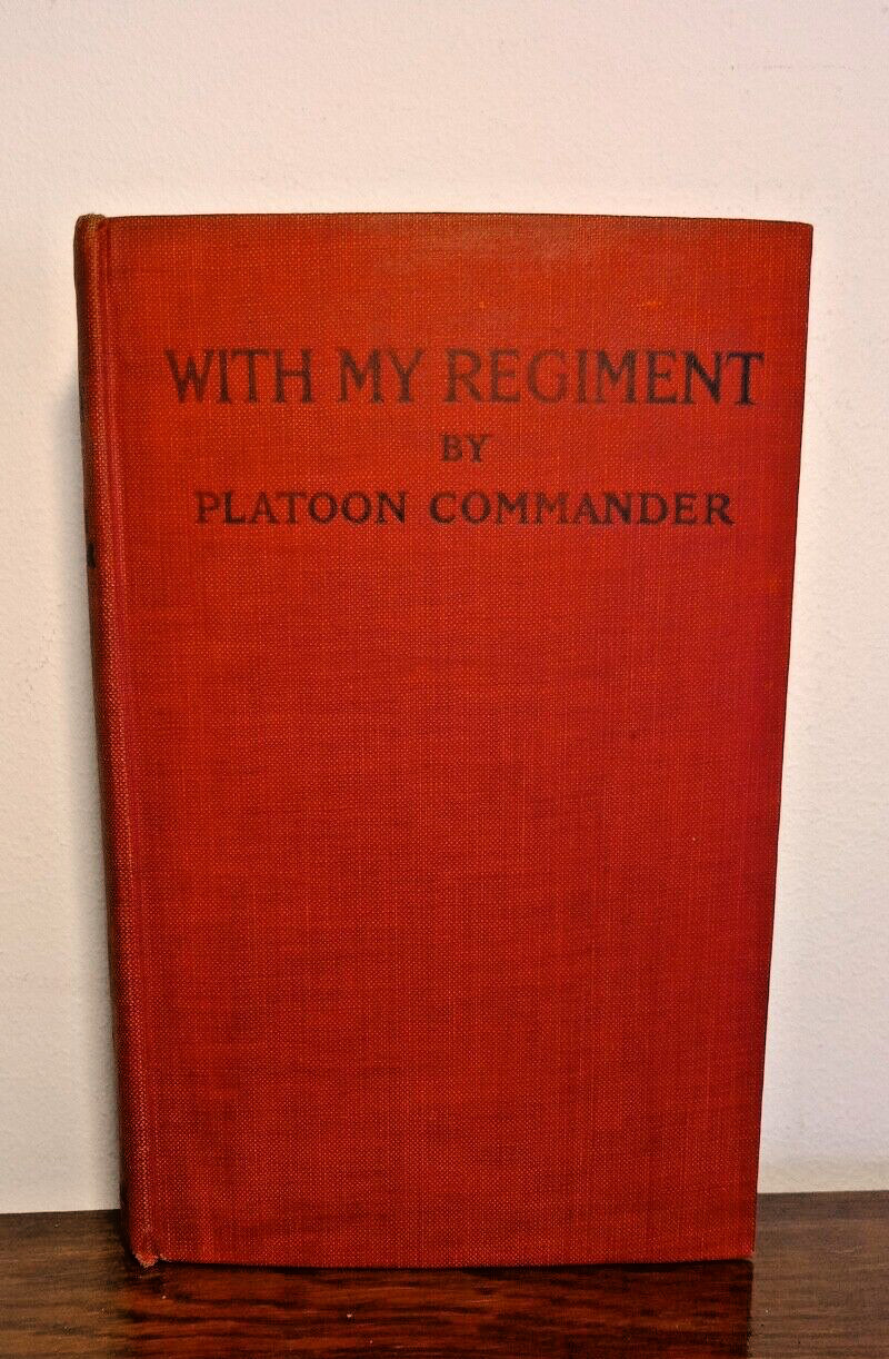 With My Regiment Platoon Commander Great First World War WW1