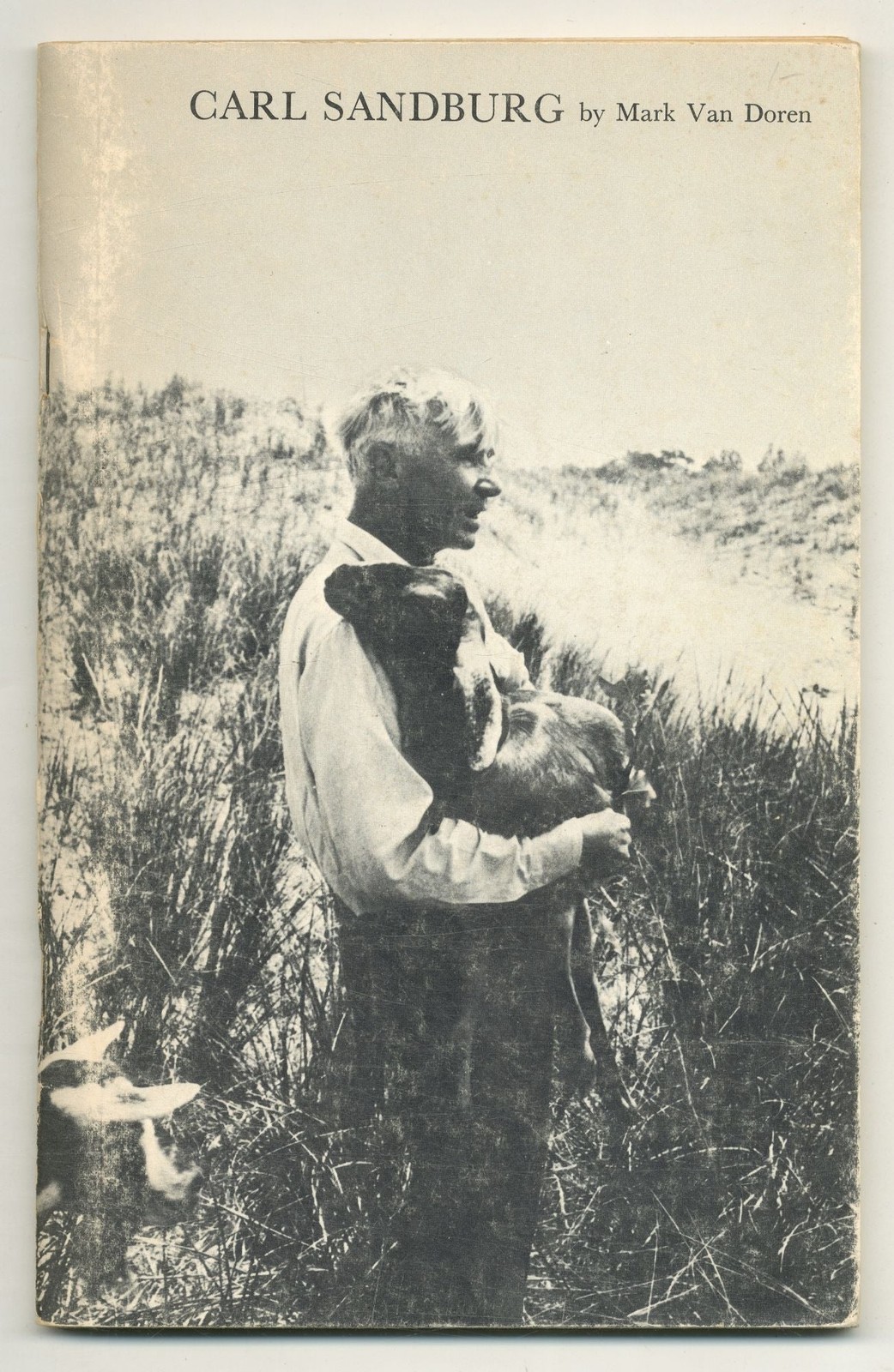 Mark VAN DOREN / Carl Sandburg 1st Edition 1969