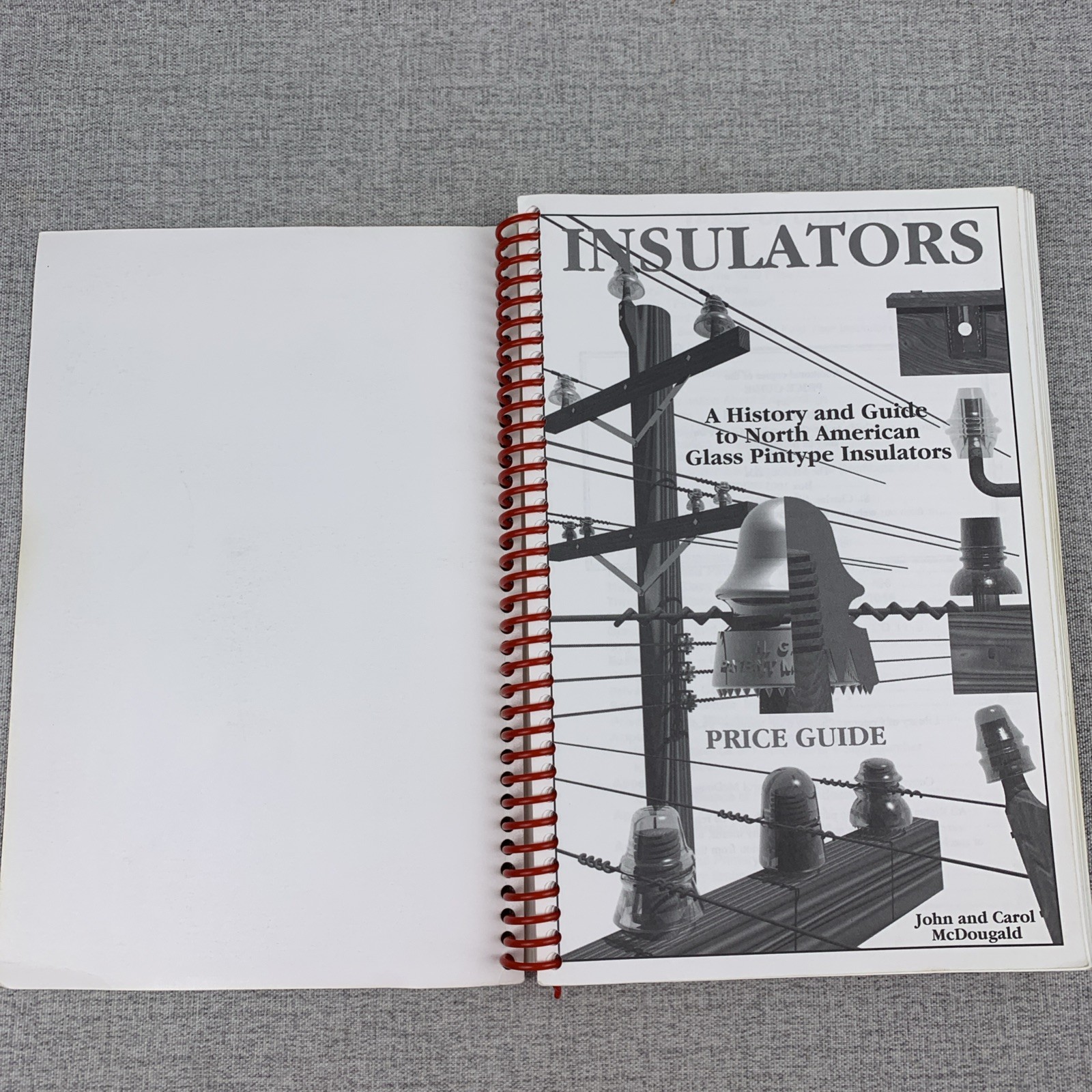 1999 Glass Pintype Insulators History & Price Guide by McDougald Spiral-Bound