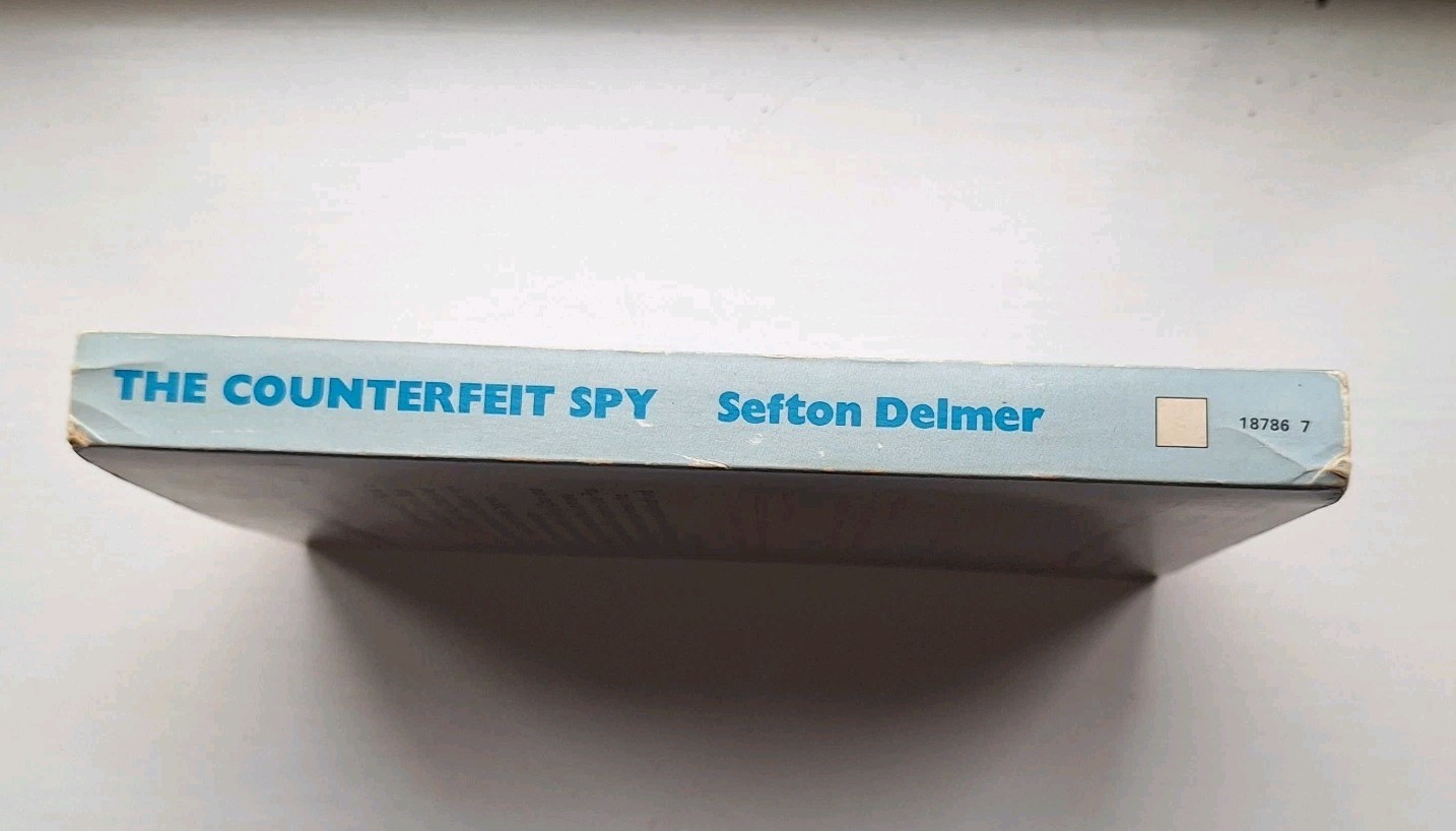 Classic War Paperback The Counterfeit Spy Sefton Delmer Coronet Books
