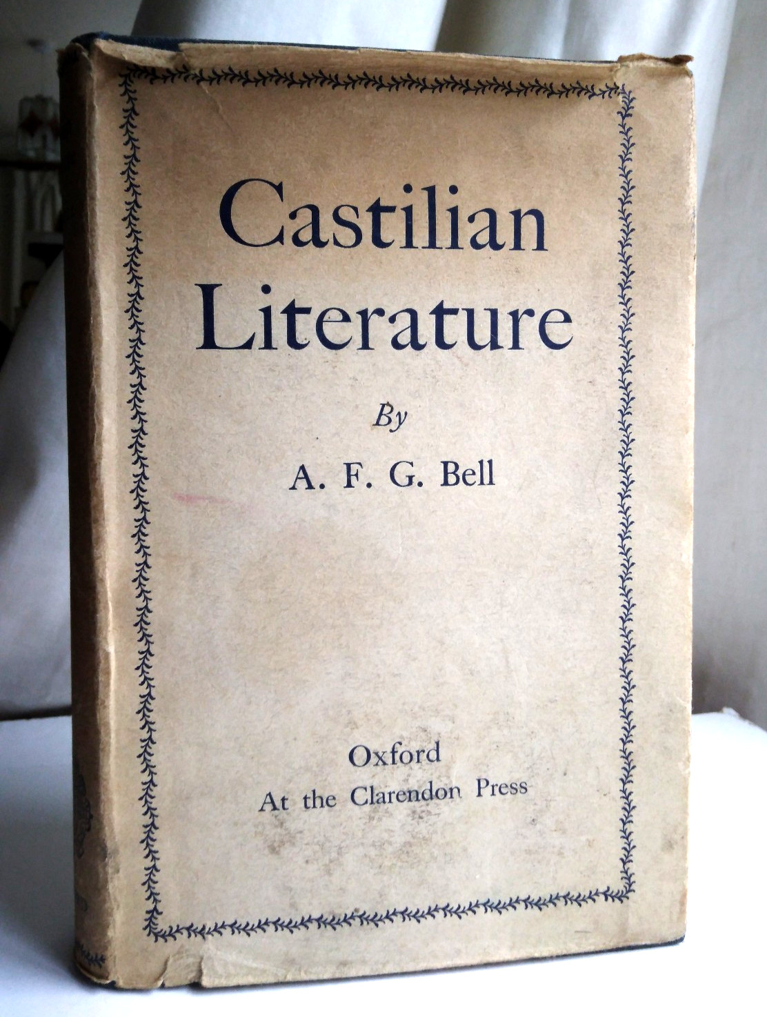 Castilian Literature A F G Bell 1938 Oxford University Press hb dw Spain Spanish