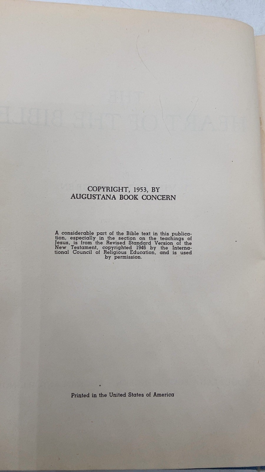 THE Heart OF THE Bible J. Vincent Nordgren Hardcover 1953