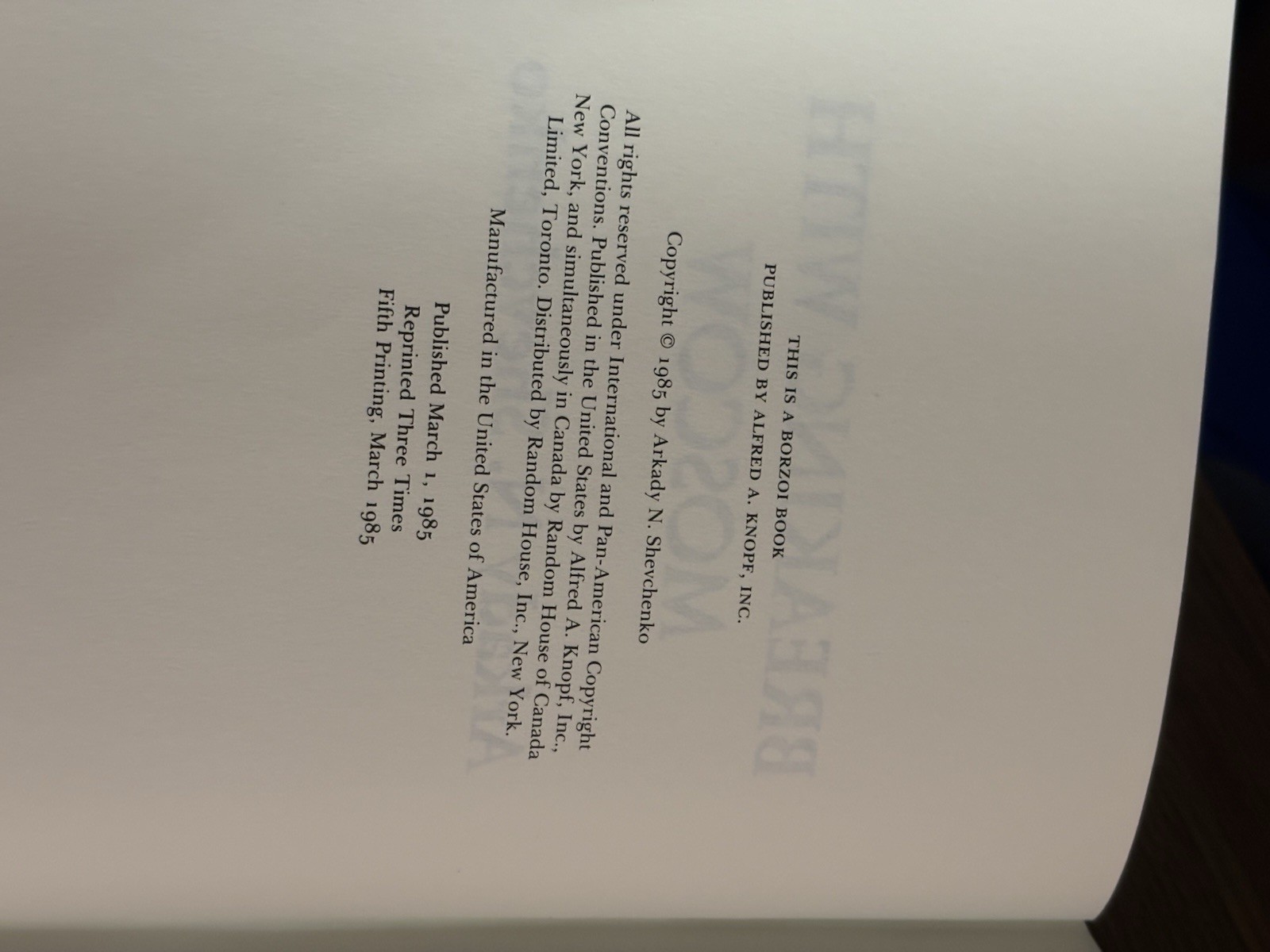 Breaking With Moscow Arkady Shevchenko Hardcover 1985 5th Printing 1985