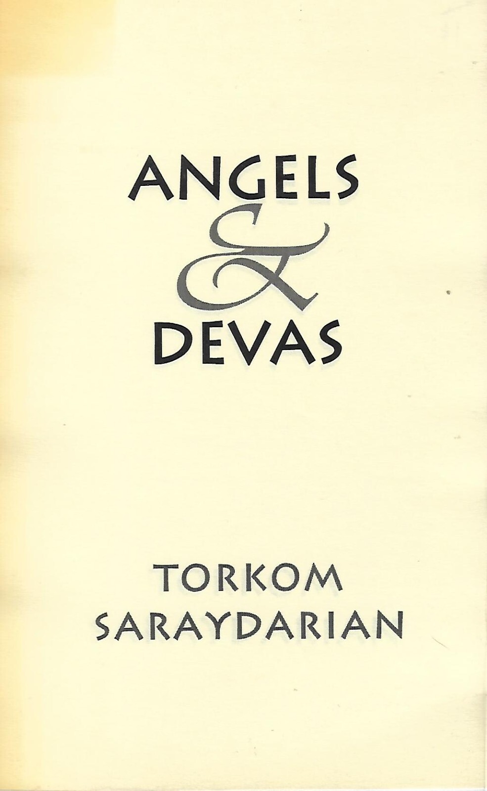 TORKOM SARAYDARIAN – ANGELS & DEVAS Ageless Wisdom, Aquarian Educational Group
